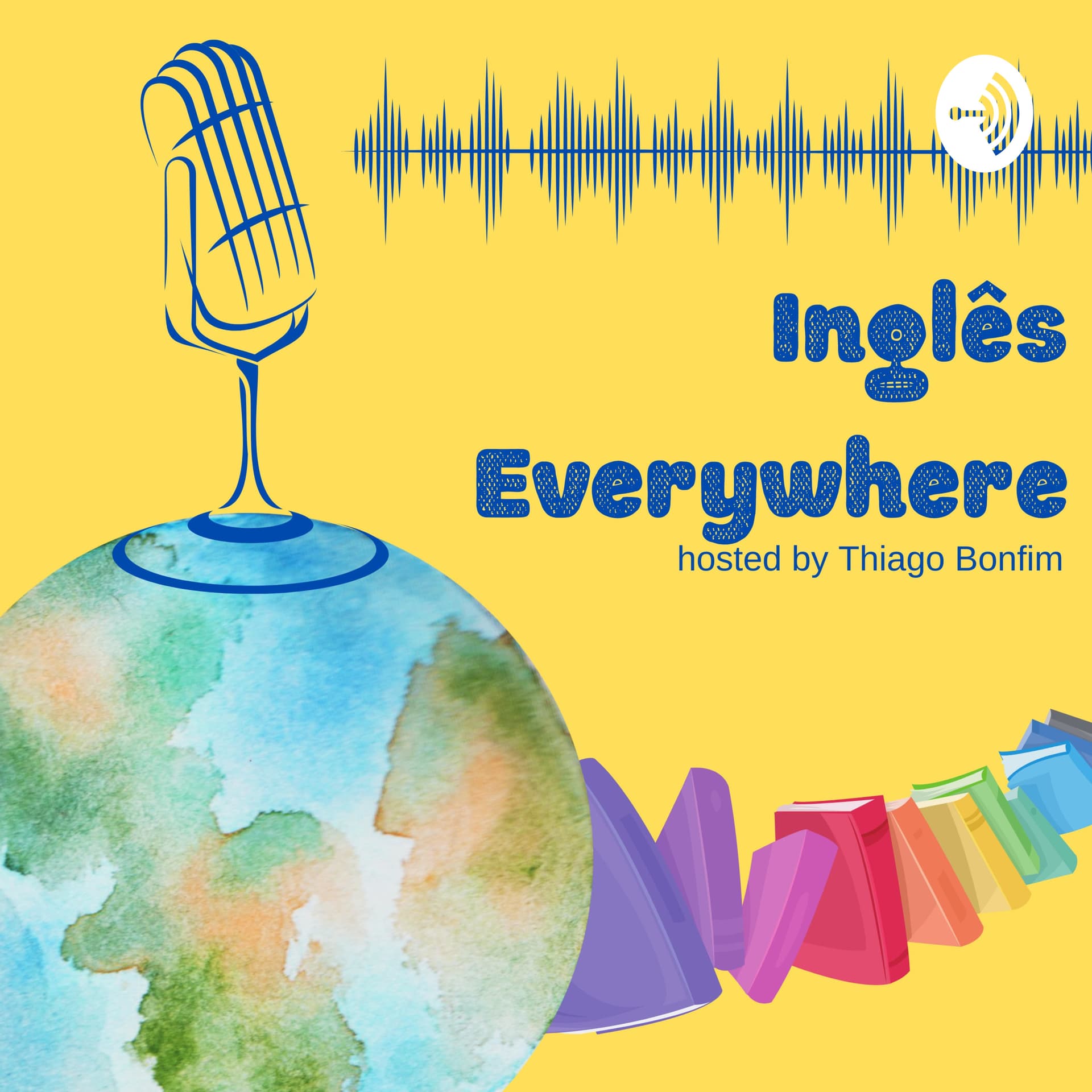 Inglês Everywhere - Podcasts