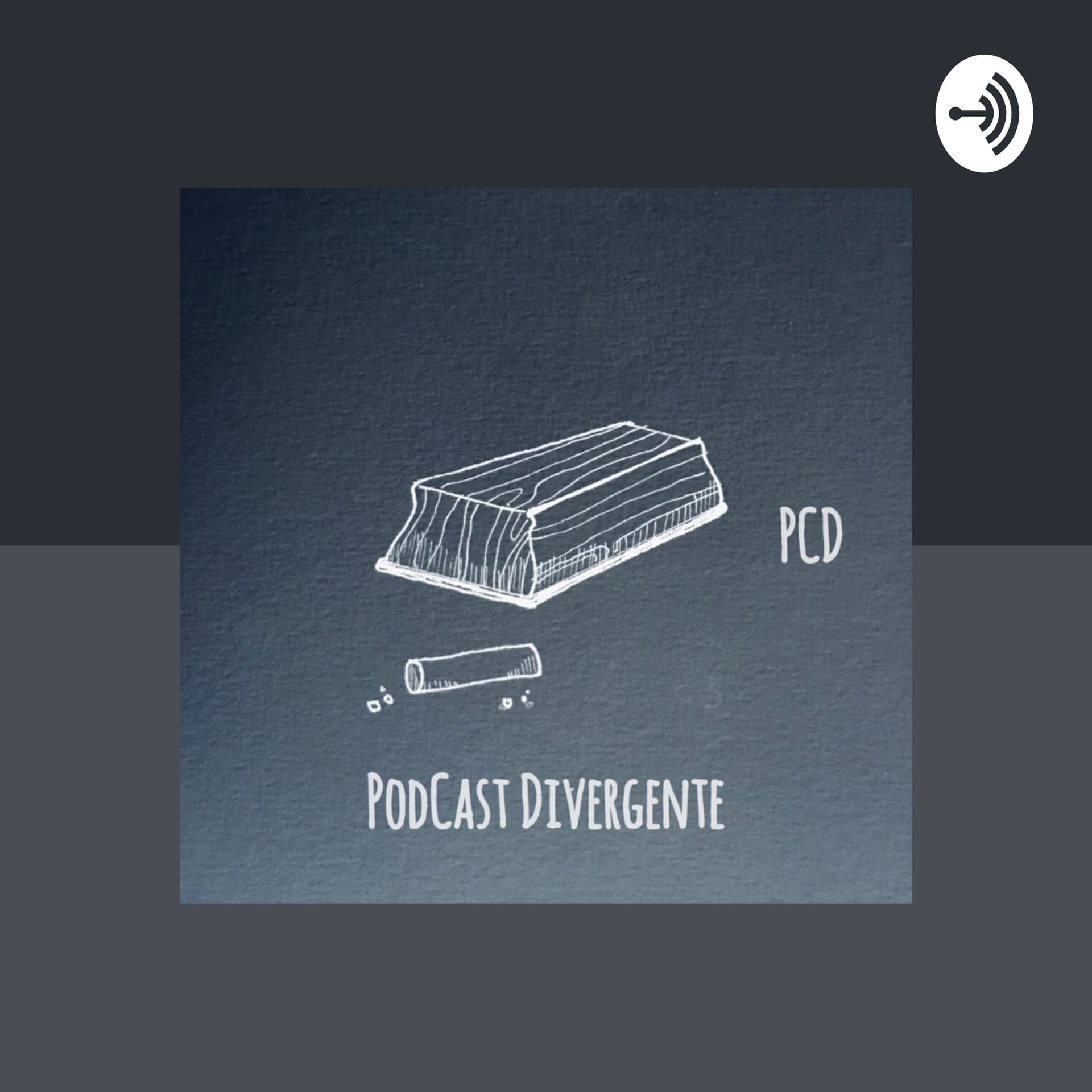 PCD: PodCast Divergente - Podcasts