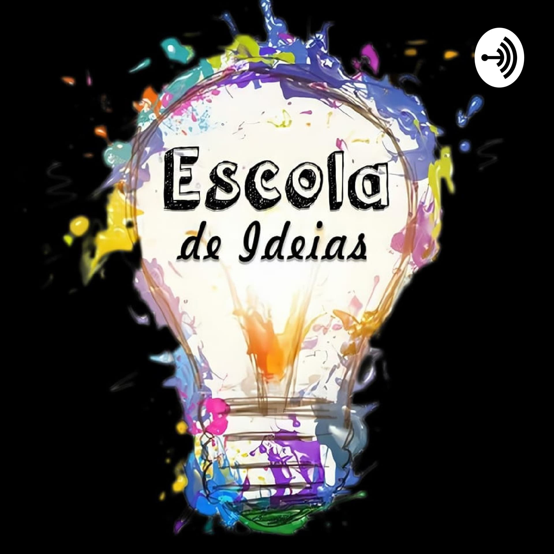Escola de Ideias - Podcasts