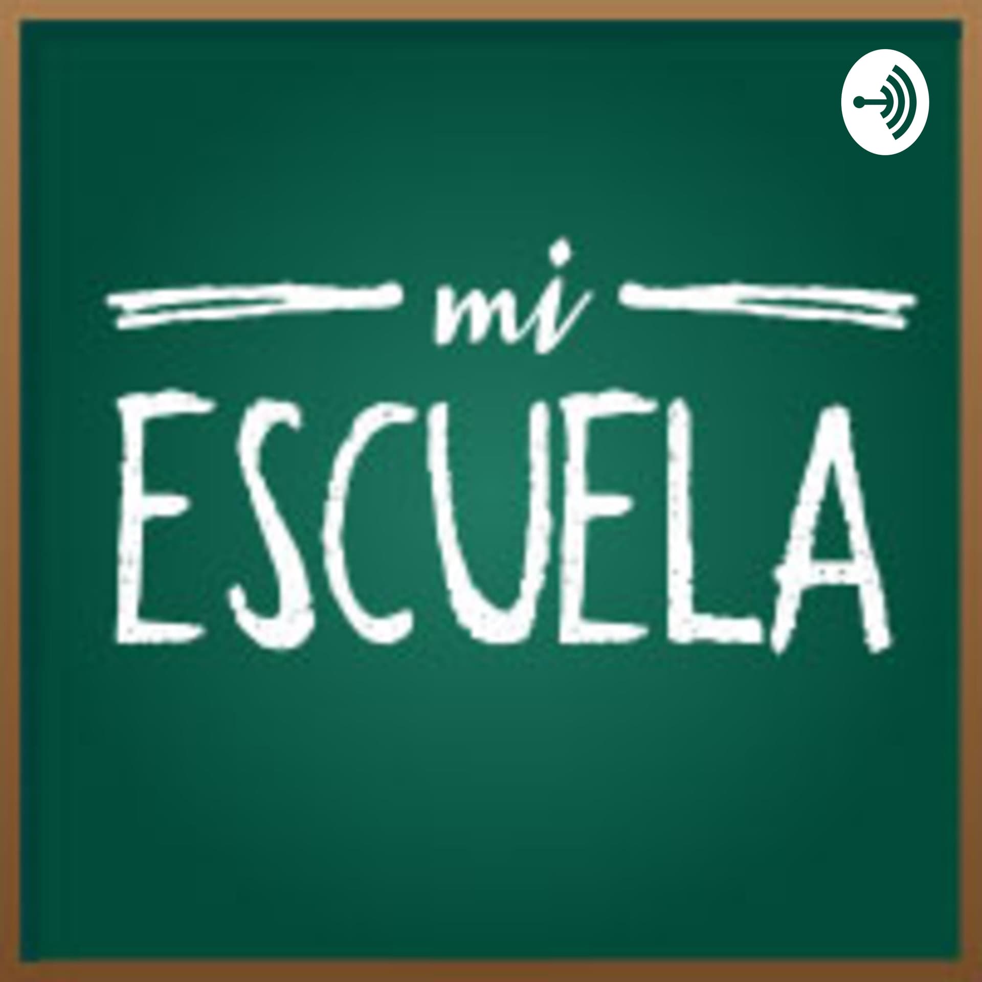 Mi escuela · Mensajes motivadores - Podcasts