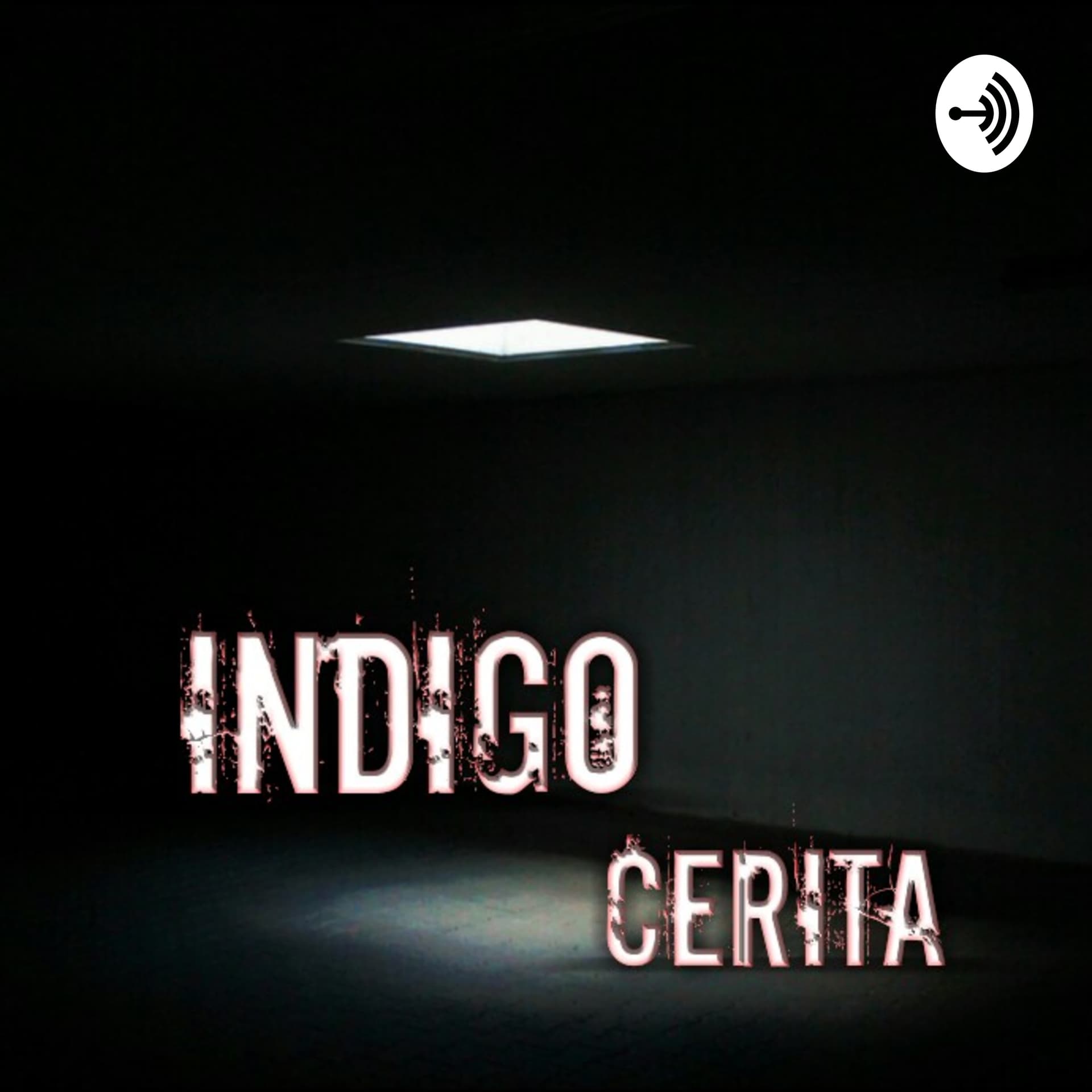 Indigo Cerita - Podcasts