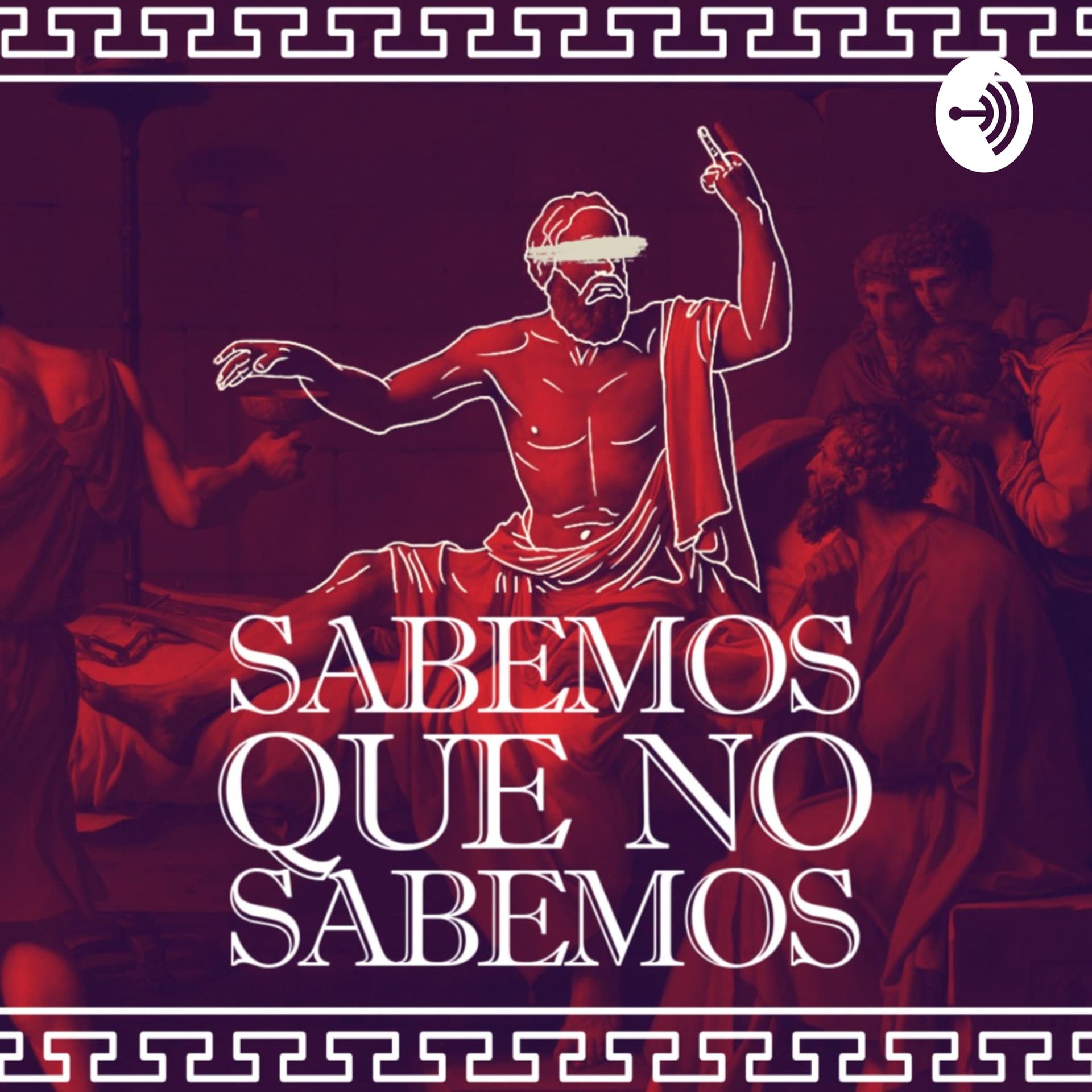 Sabemos Que No Sabemos - Podcasts