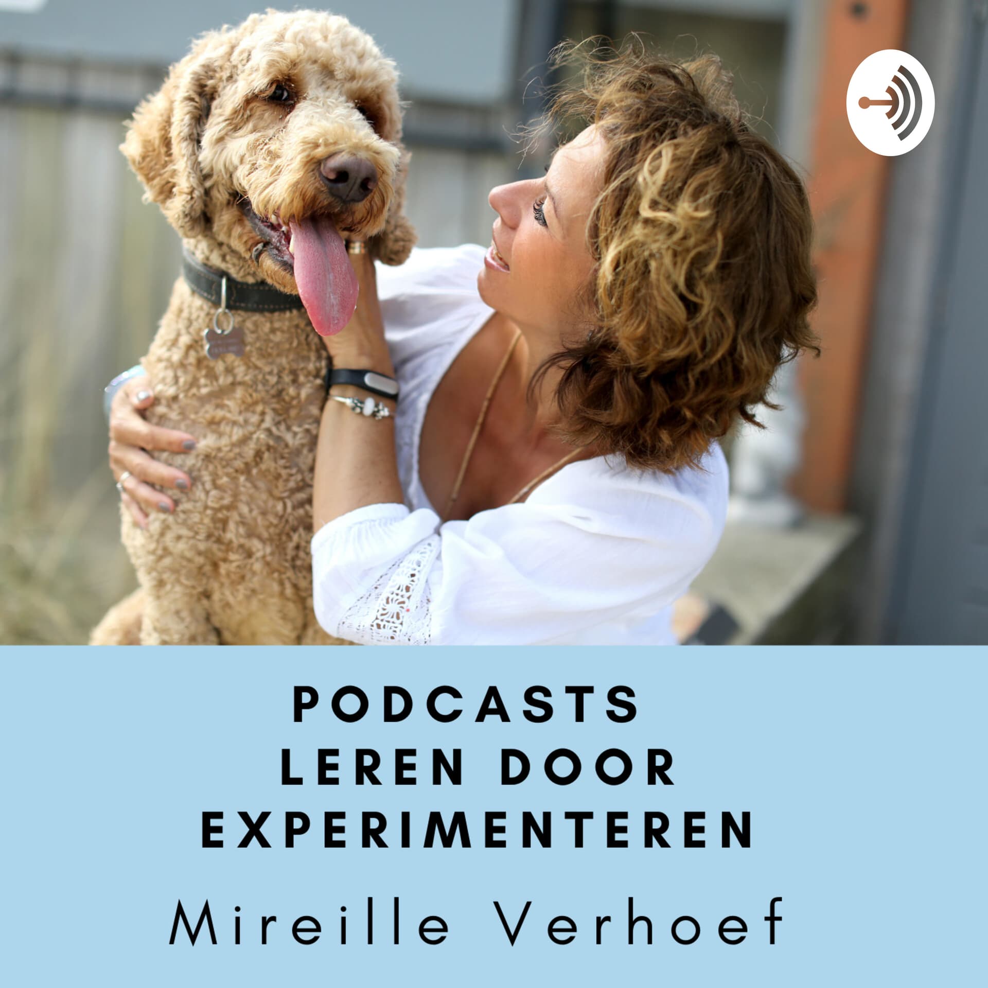 Leren door Experimenteren - Mireille Verhoef - Podcasts