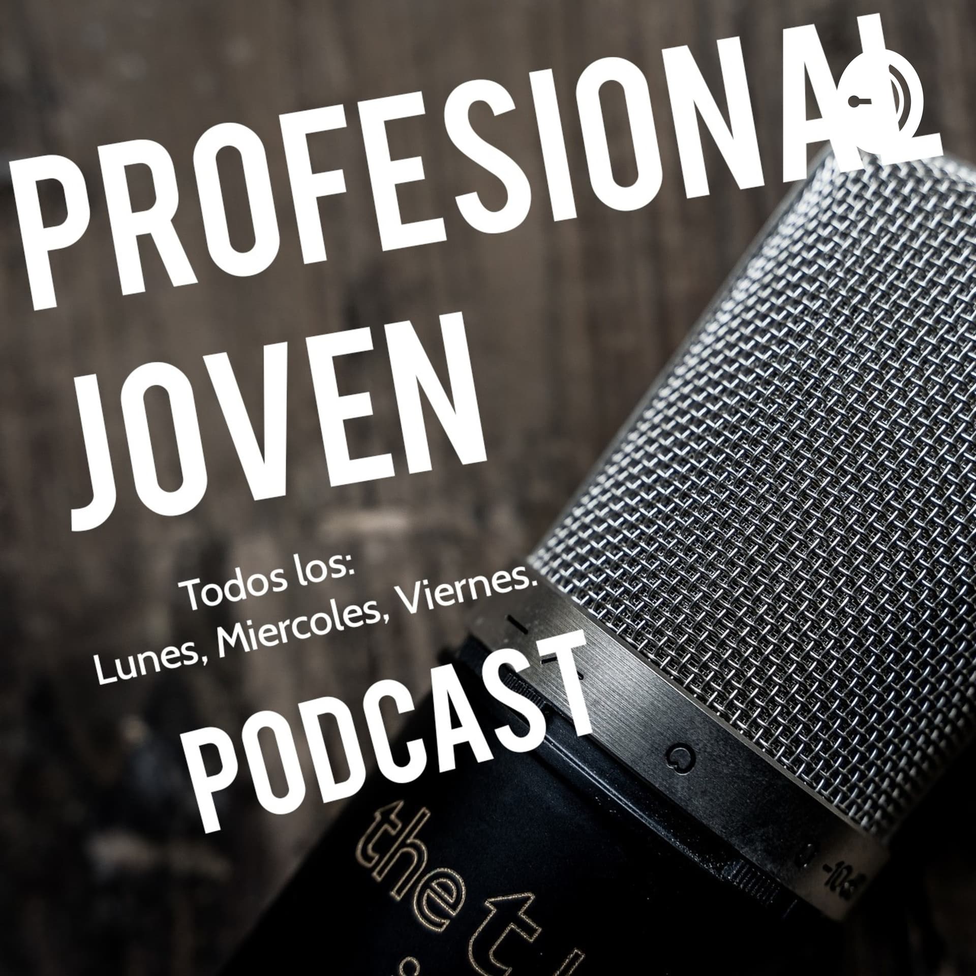 Profesional Joven - بودكاست