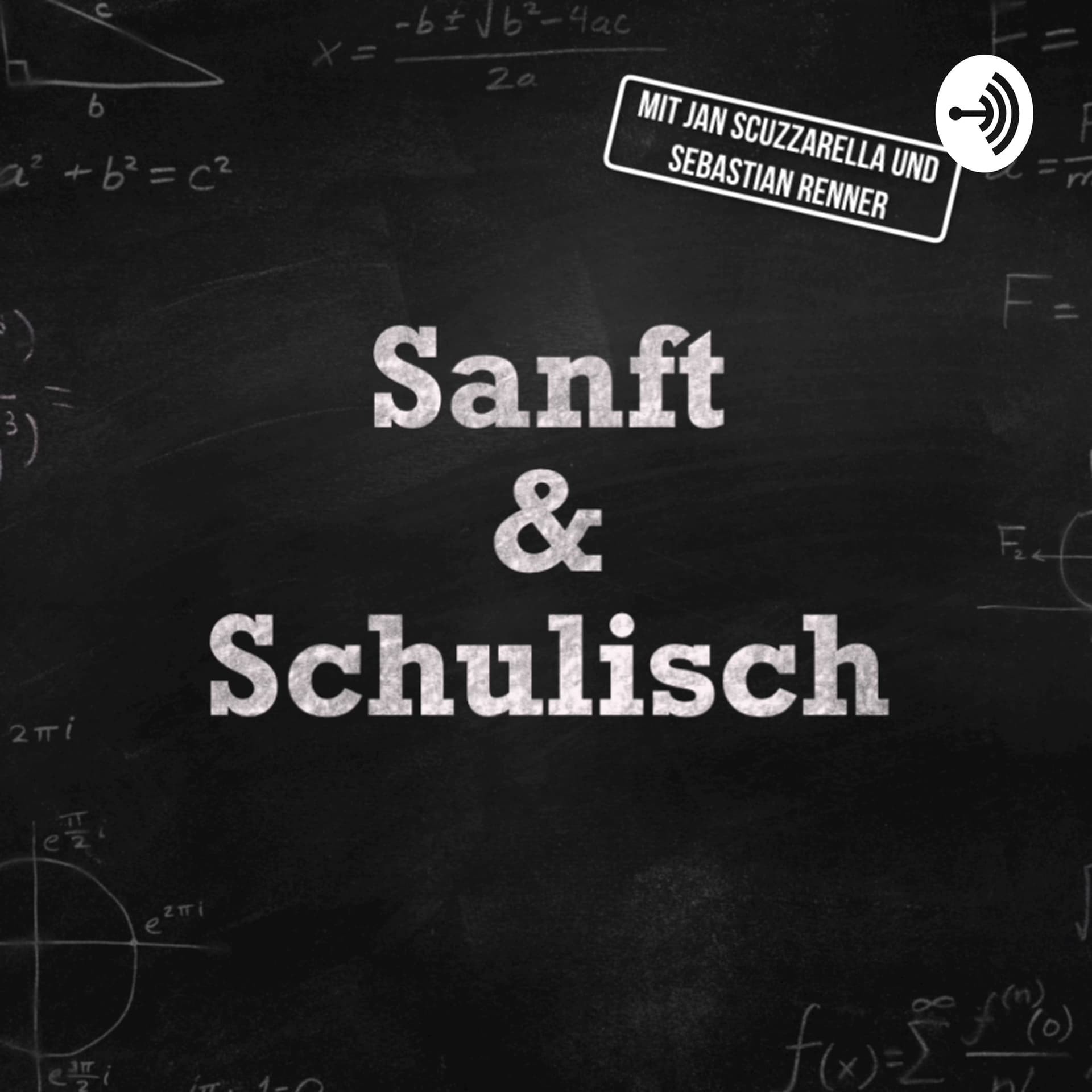 Sanft & Schulisch - Der Oberstufen-Podcast - Podcast