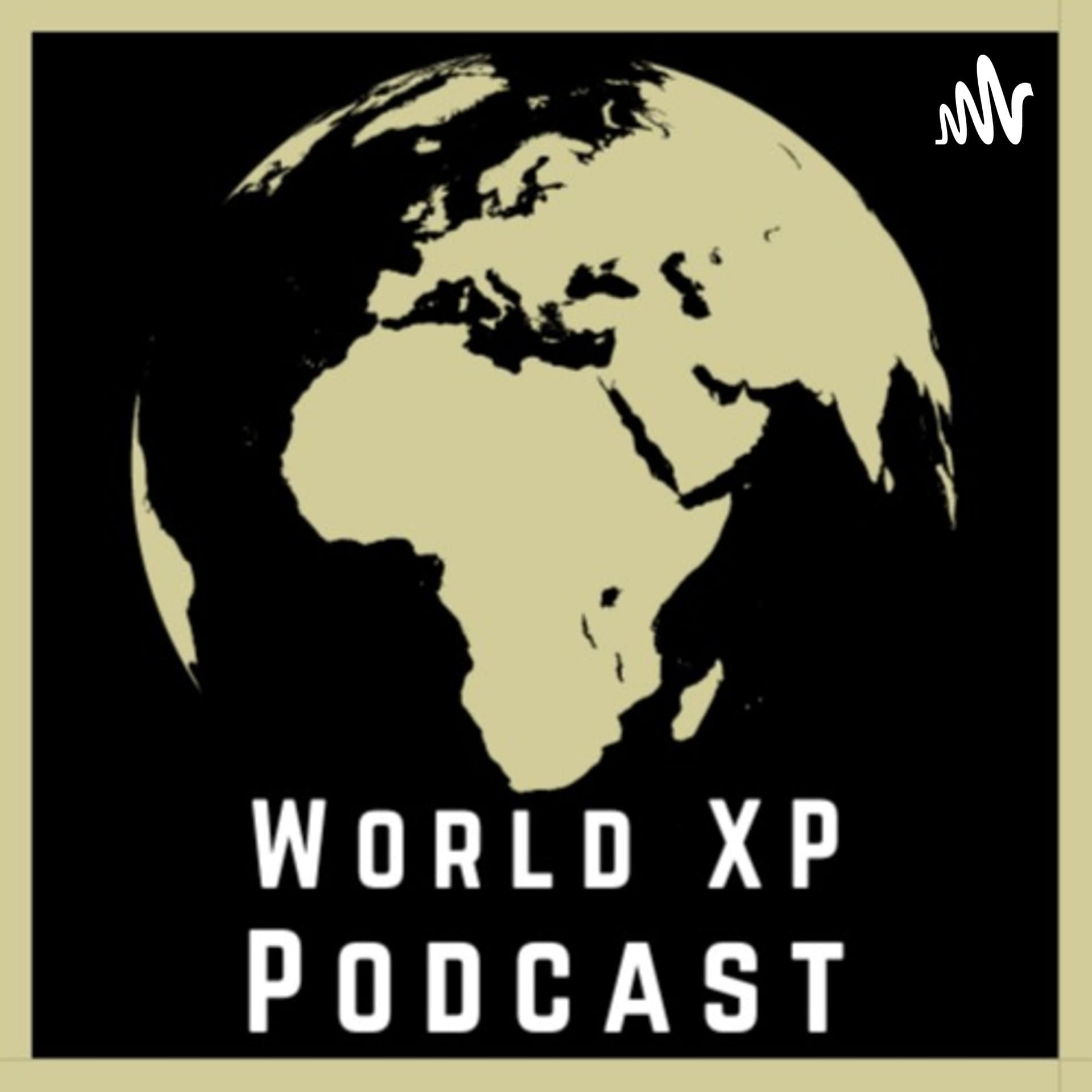 World XP Podcast - Podcasts