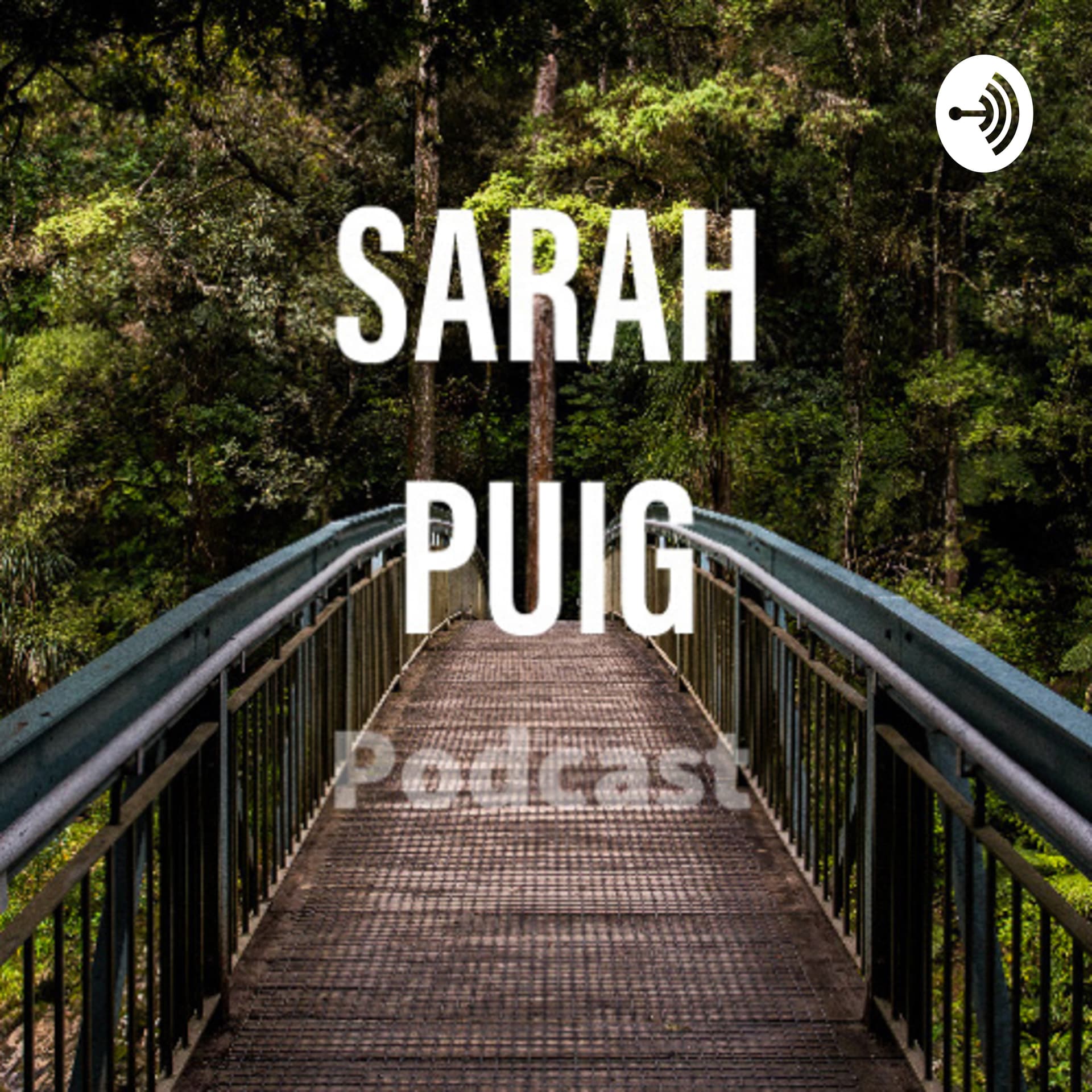 Sarah Puig - Podcasts