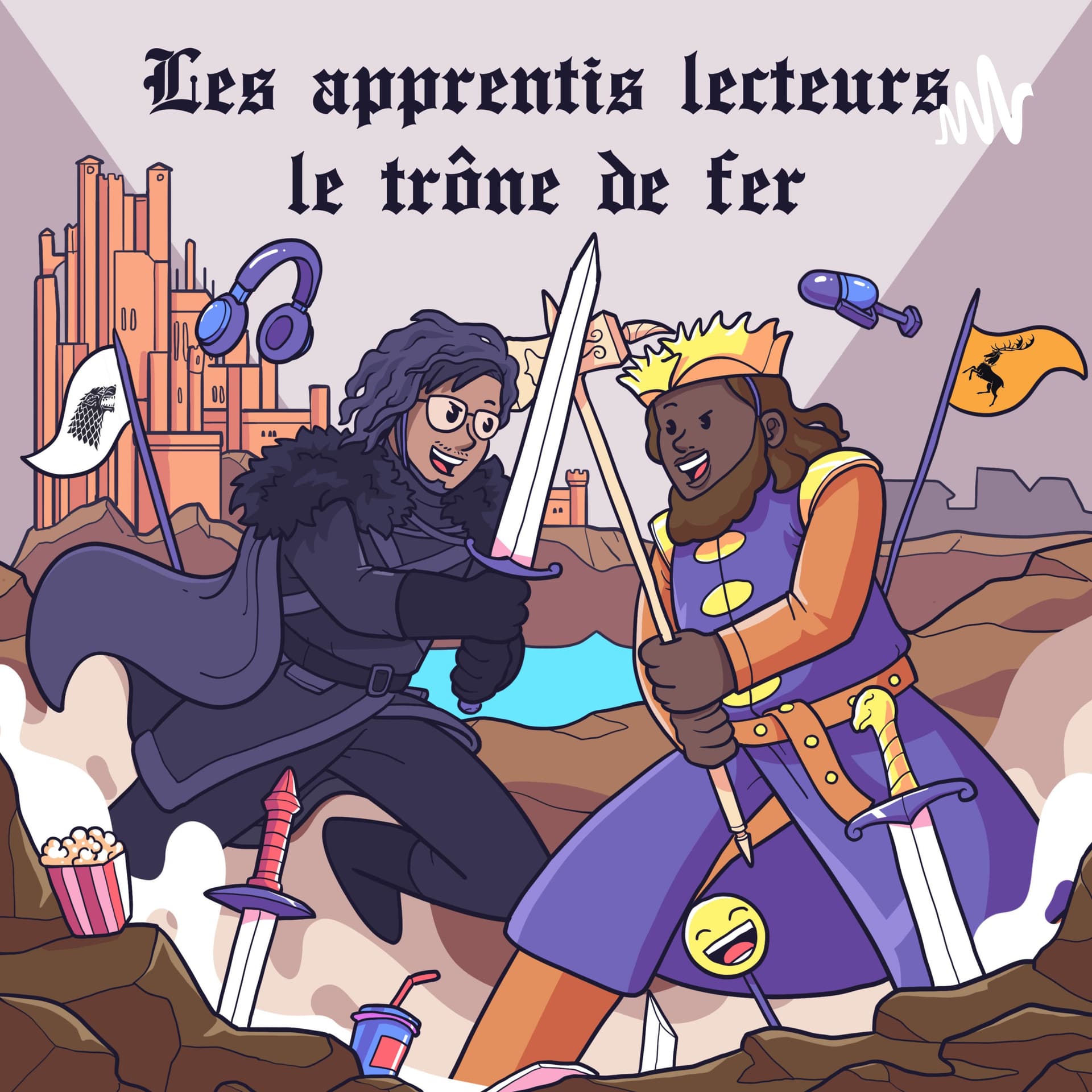 Les Apprentis Lecteurs - Le trône de fer - Podcasts