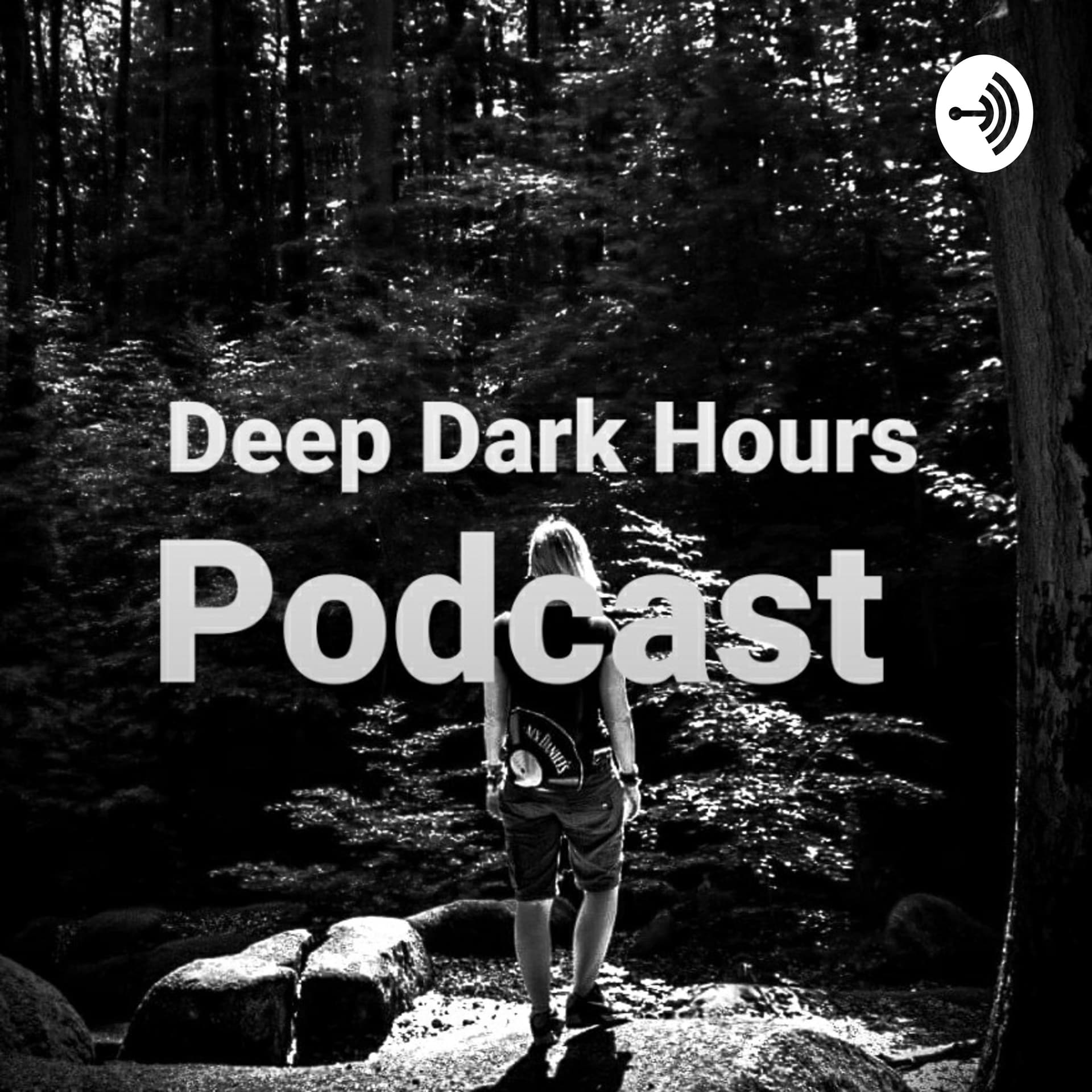 Deep Dark Hours - Podcasts