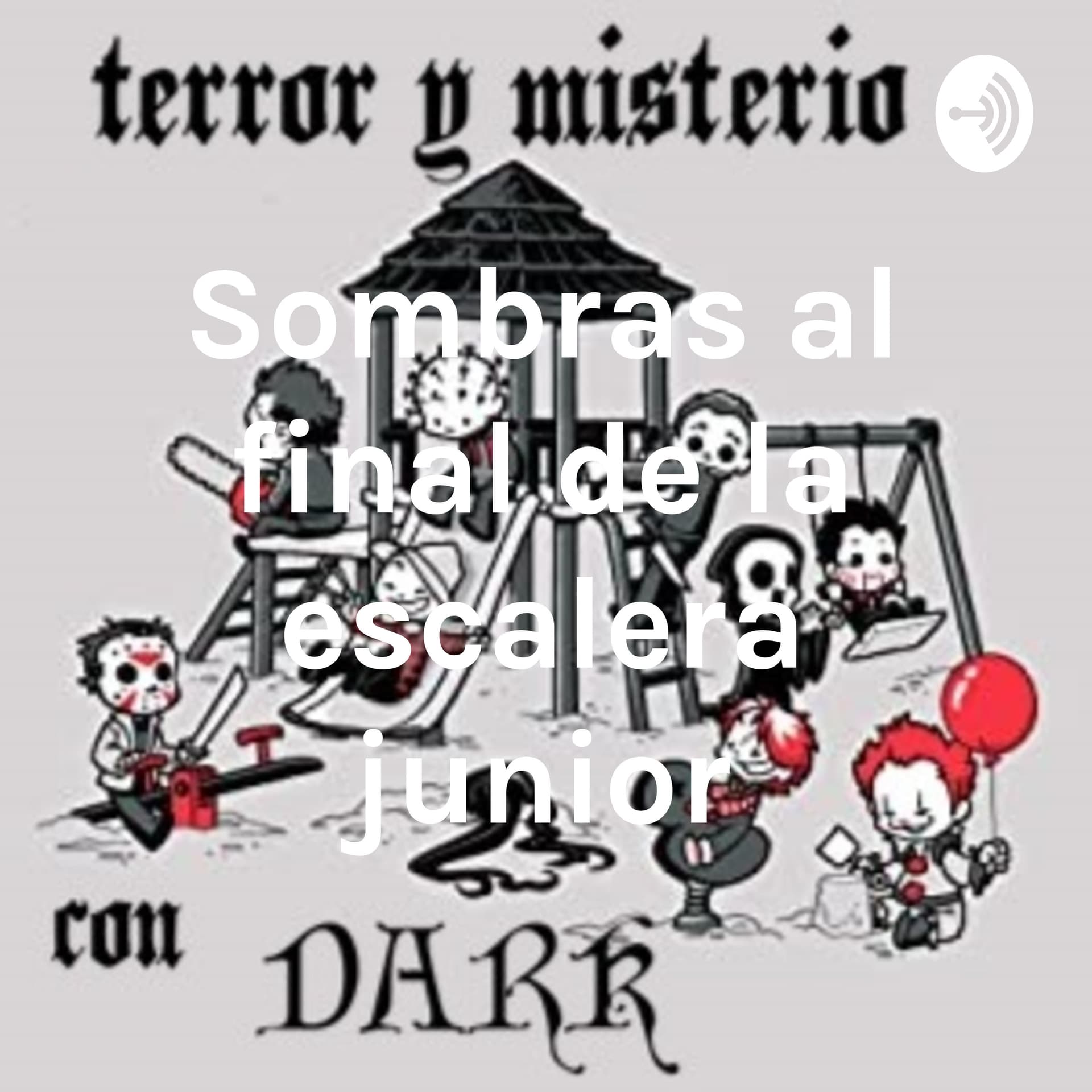 Terror y Misterio con DARK - Podcasts