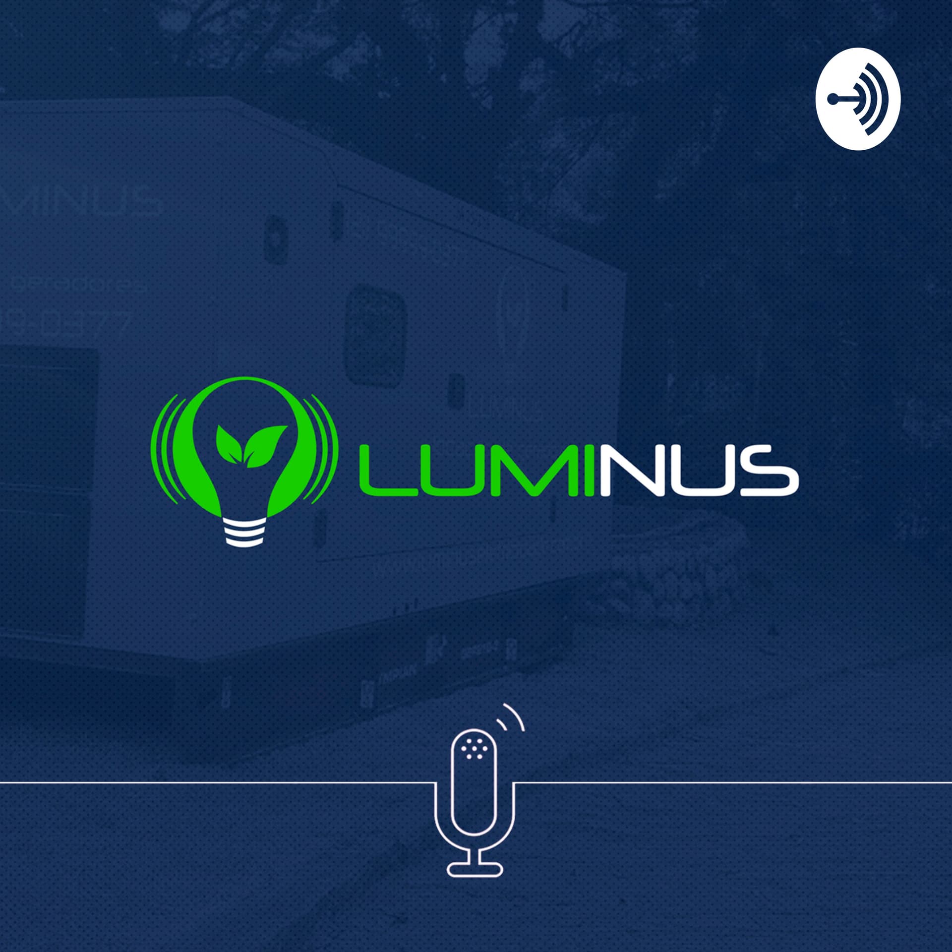 Luminus Eletricidade - Podcasts