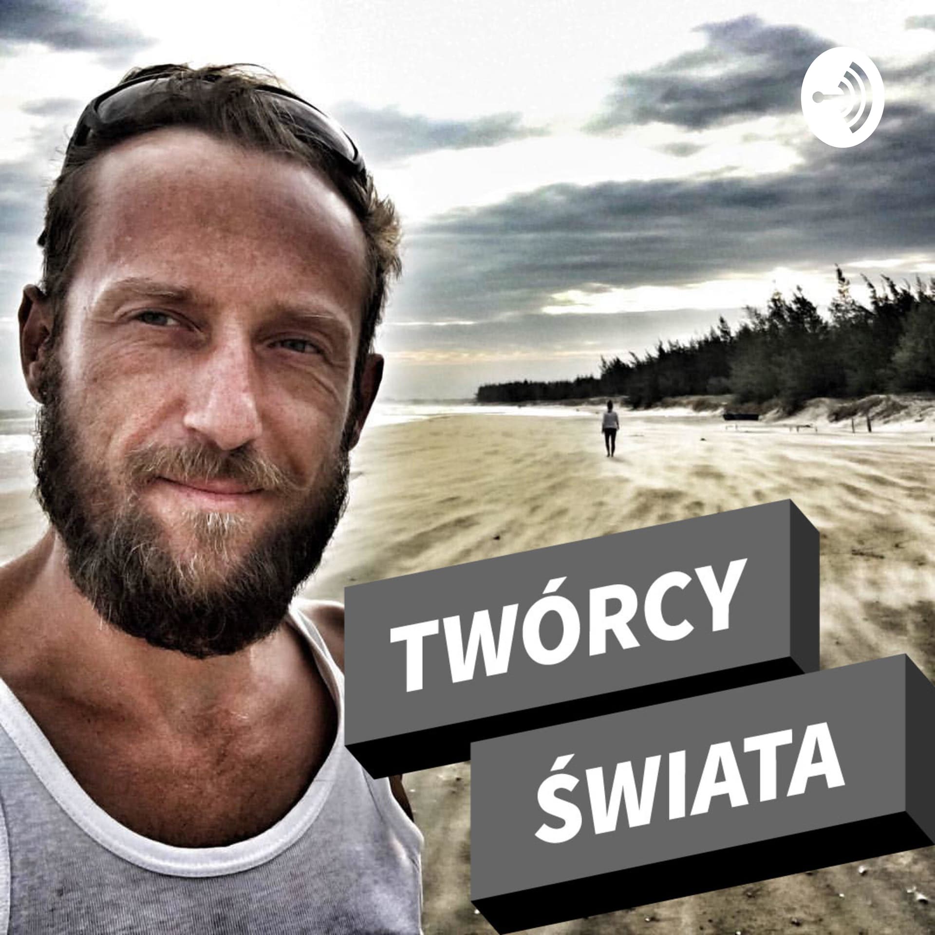 Twórcy Świata - Podcasts