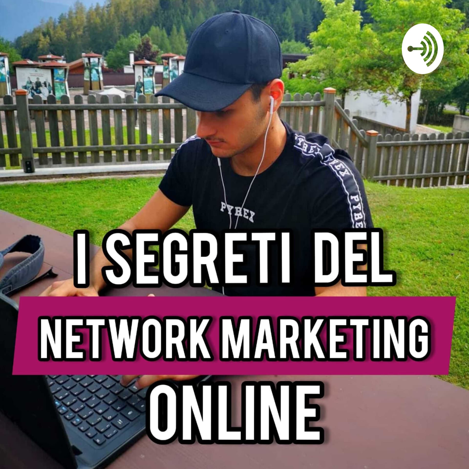I Segreti del Network Marketing Online - Podcast