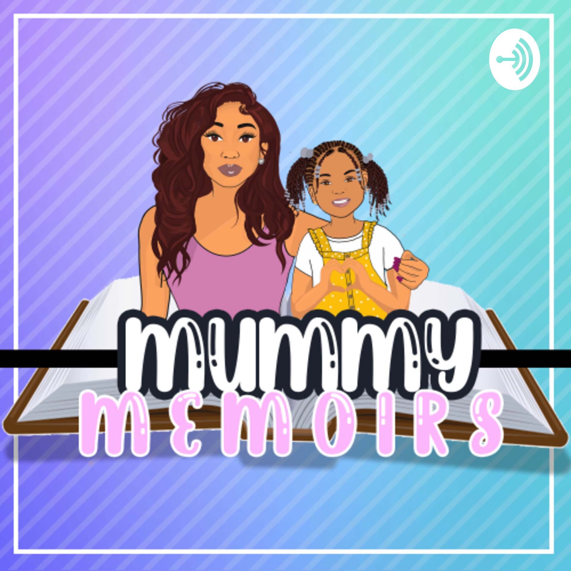 Mummy Memoirs Podcast - Podcasts