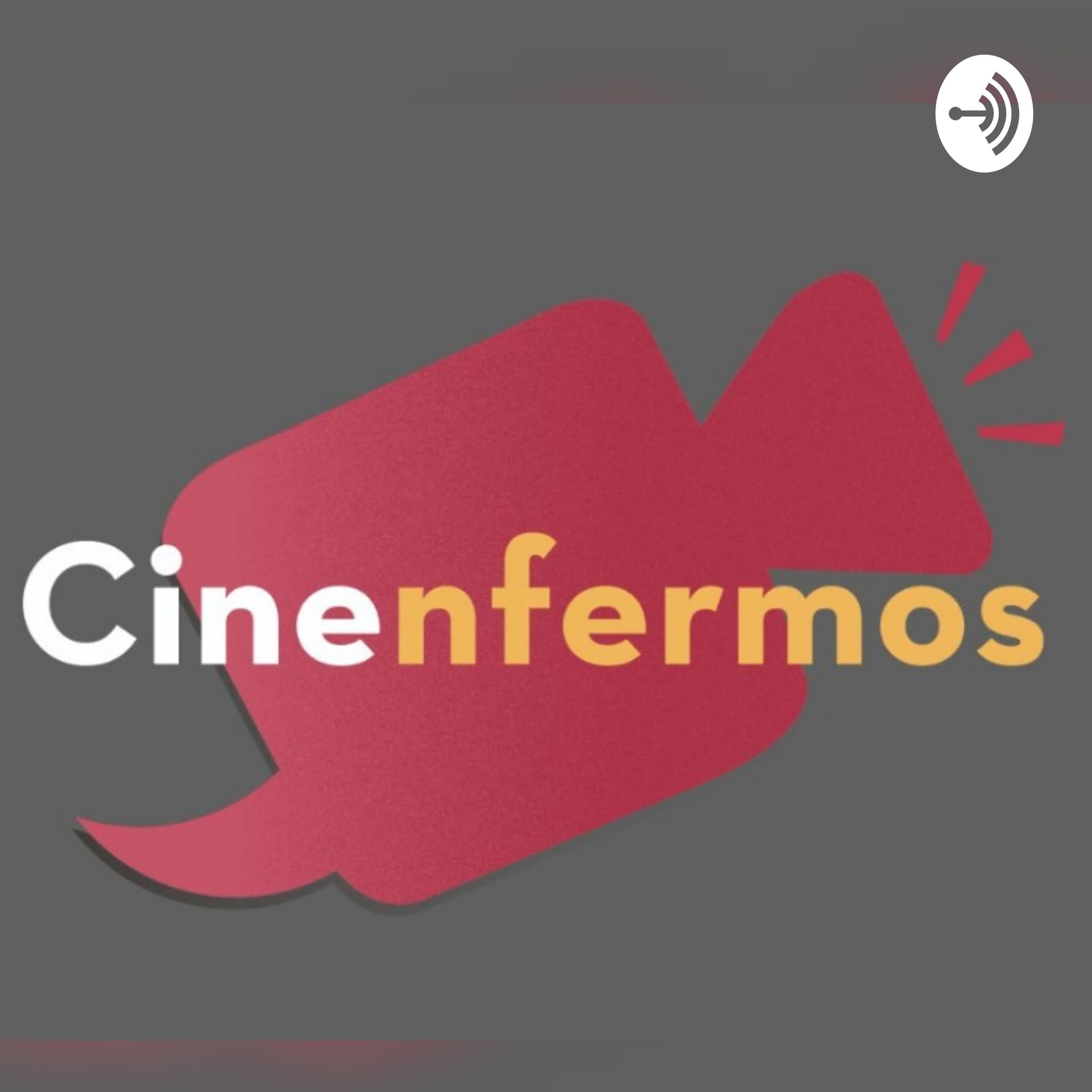Cinenfermos - Podcasts