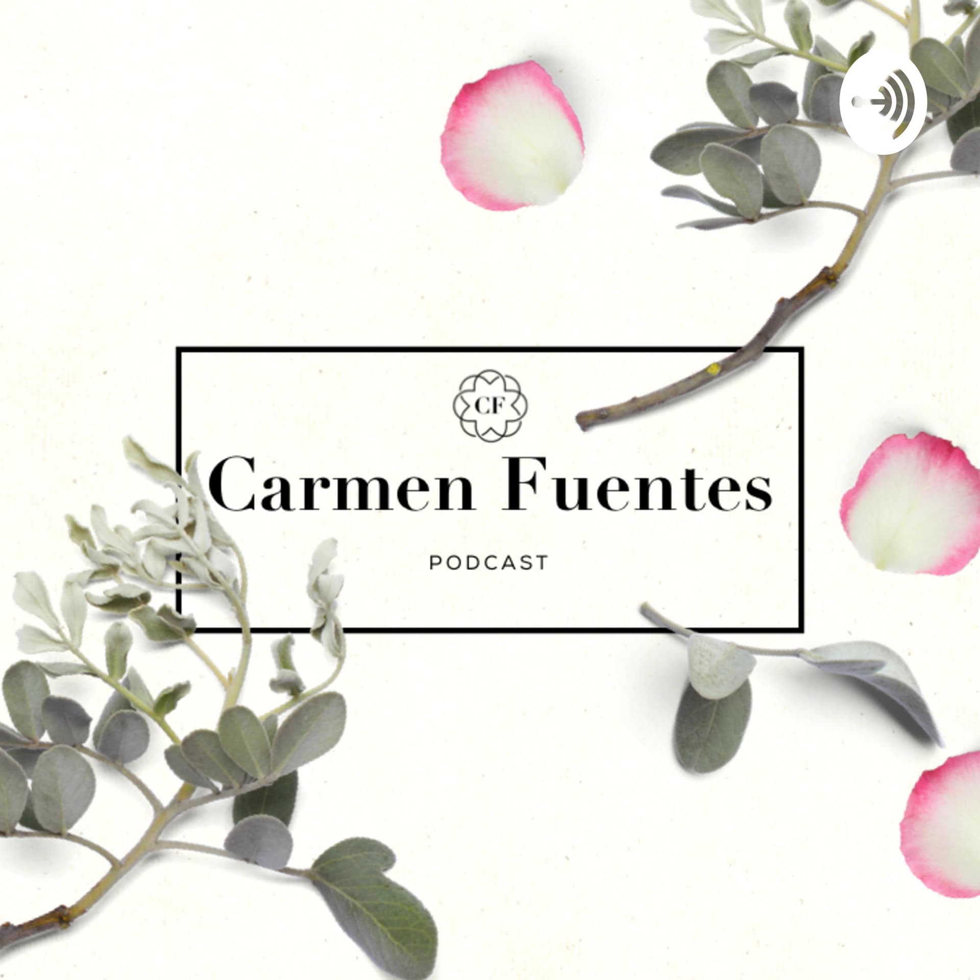 Carmen Fuentes - Podcast - Podcasts
