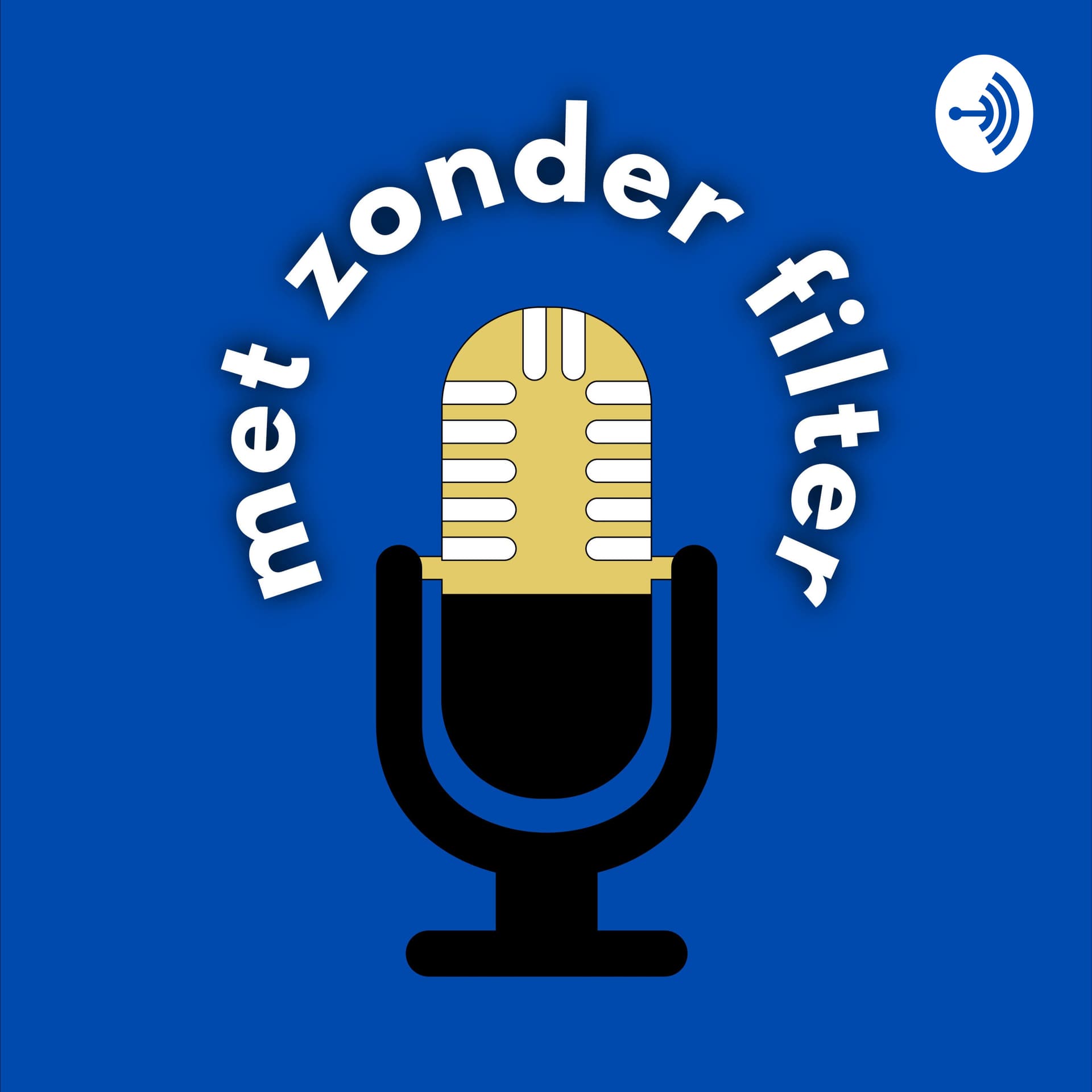 met zonder filter - de podcast