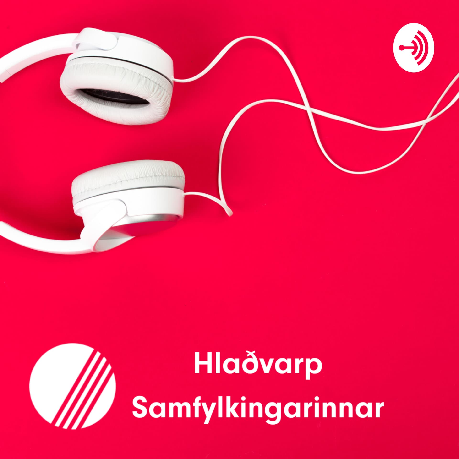 Hlaðvarp Samfylkingarinnar - Podcast