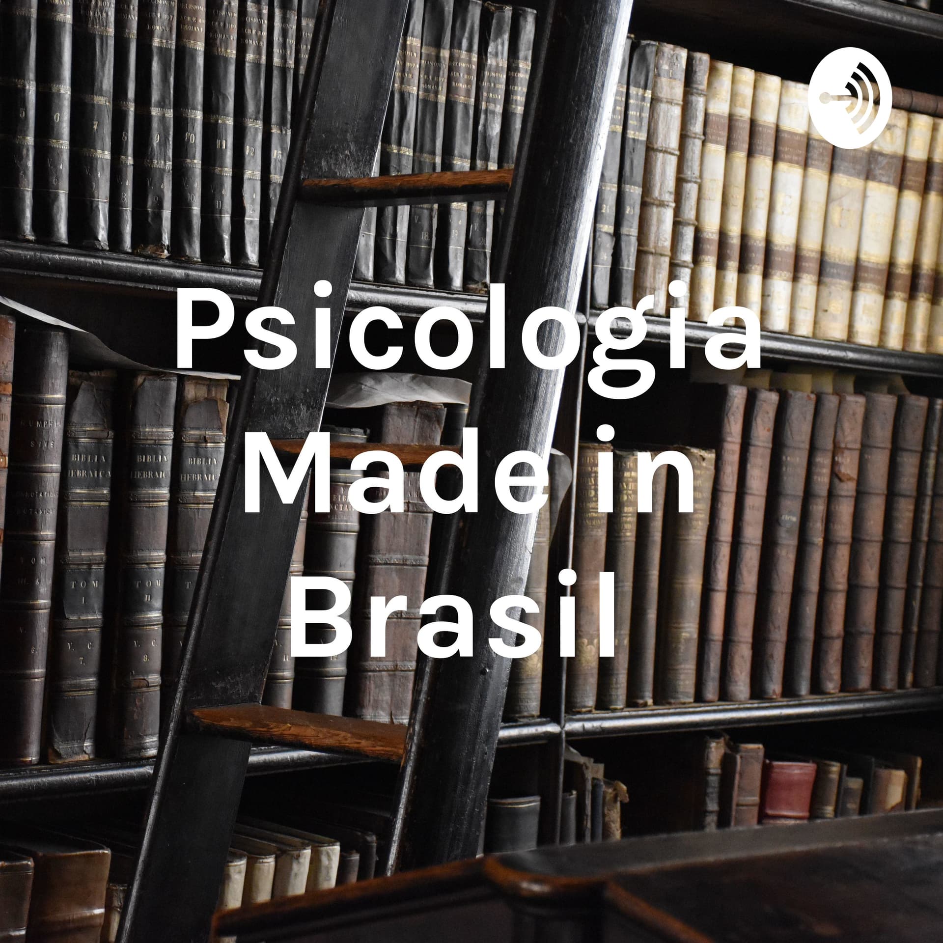 Psicologia Made in Brasil - Podcasts