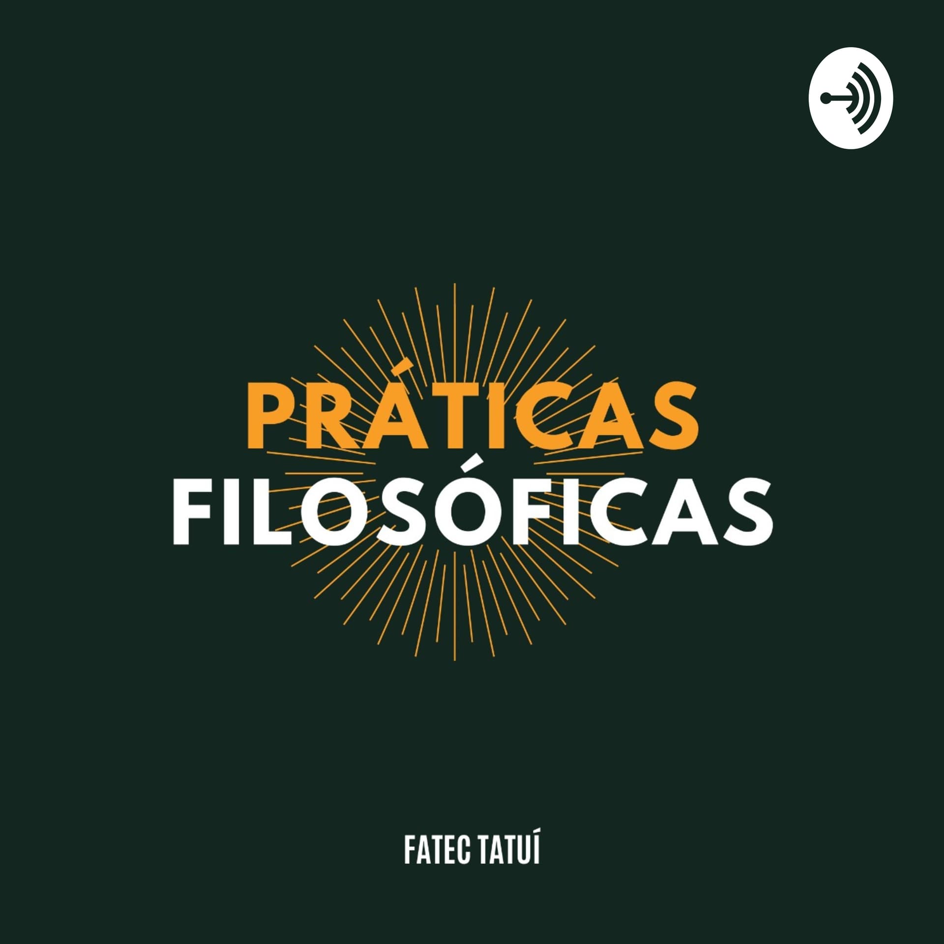 Práticas Filosóficas - Podcasts