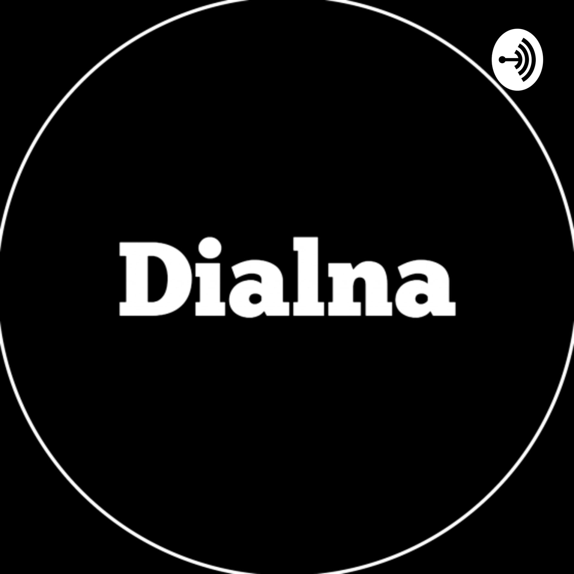 Dialna - Podcasts