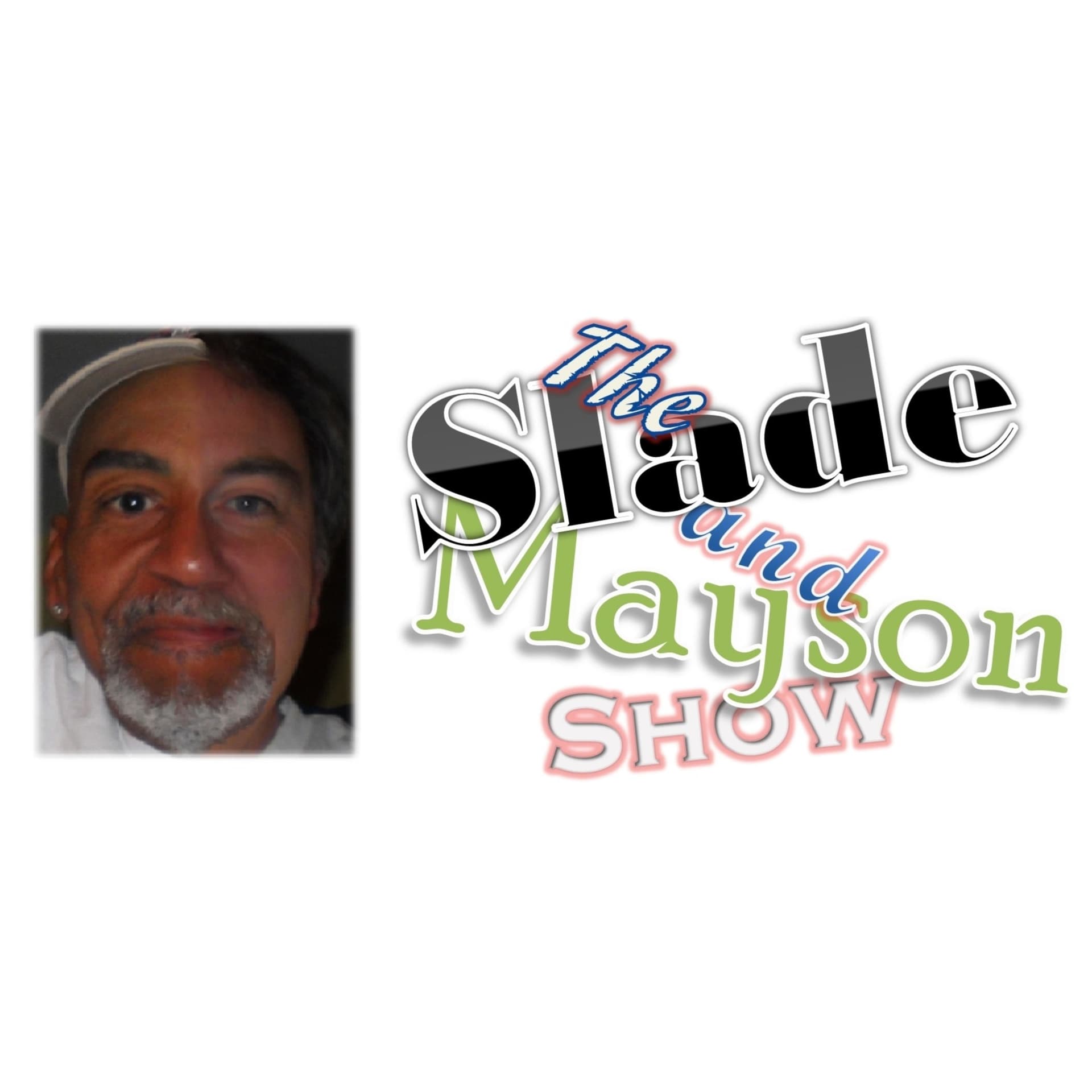 The Slade and Mayson Show - Podcasts