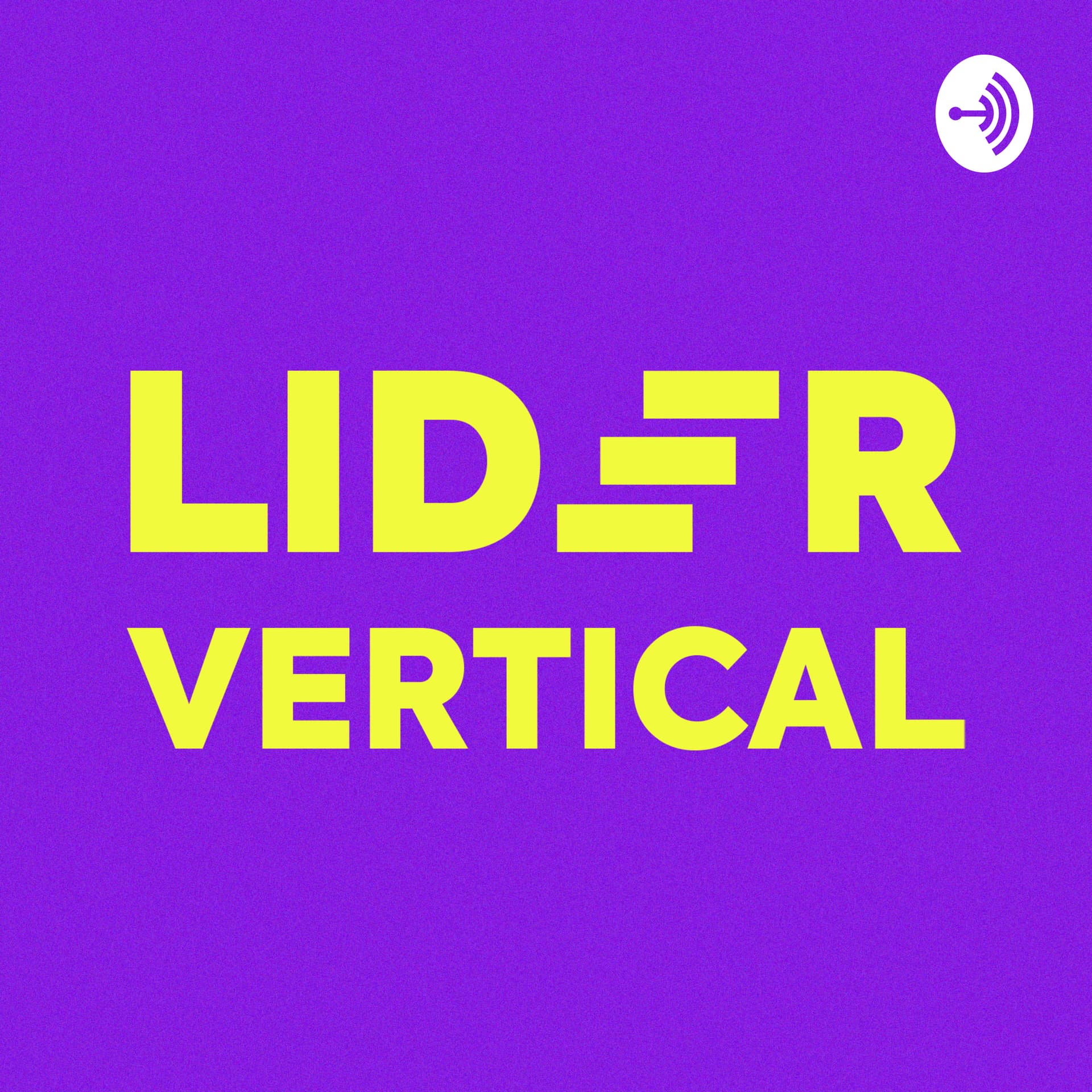 Lider Vertical - ポッドキャスト