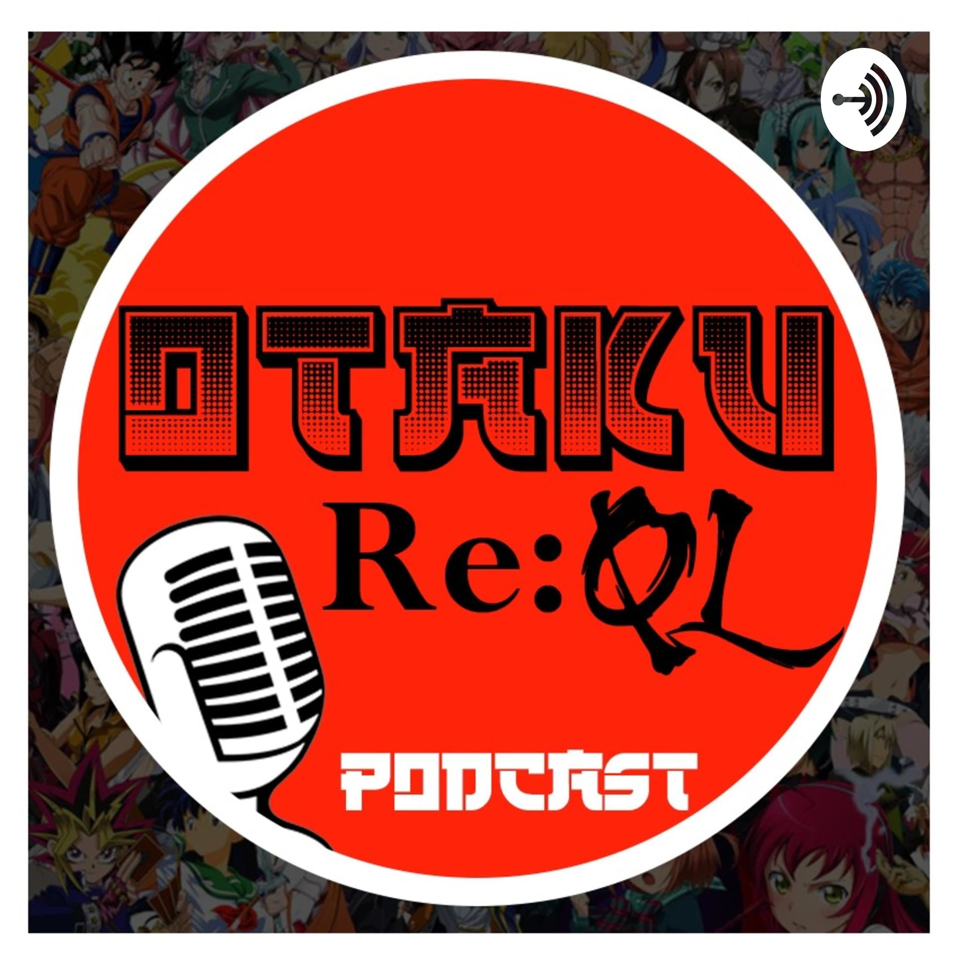 Otaku Reql - Podcasts