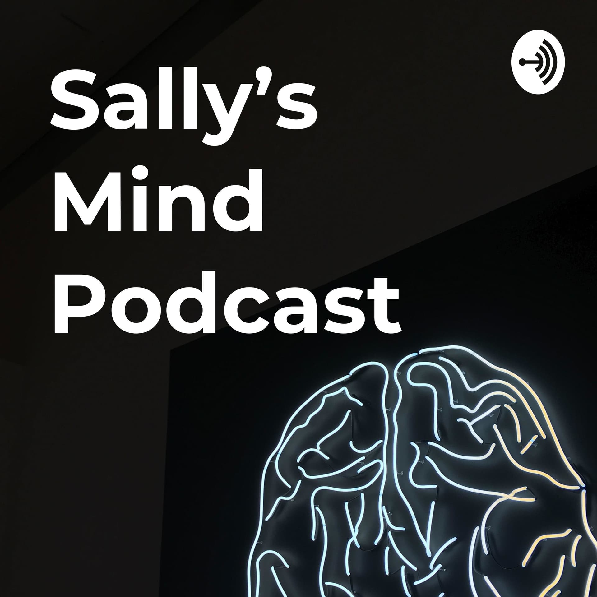 Sally's Mind Podcast - Podcasts