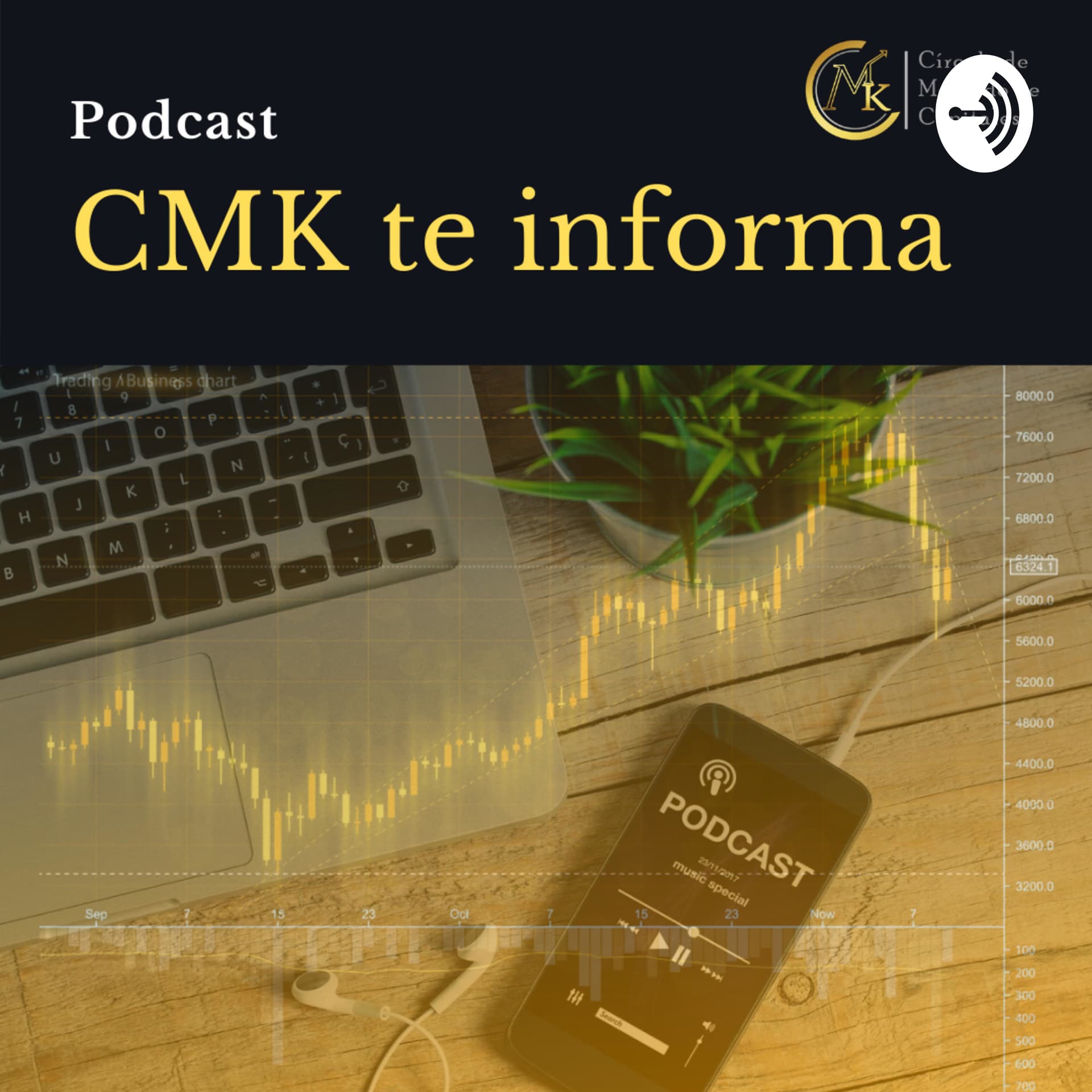 CMK te informa - Podcasts