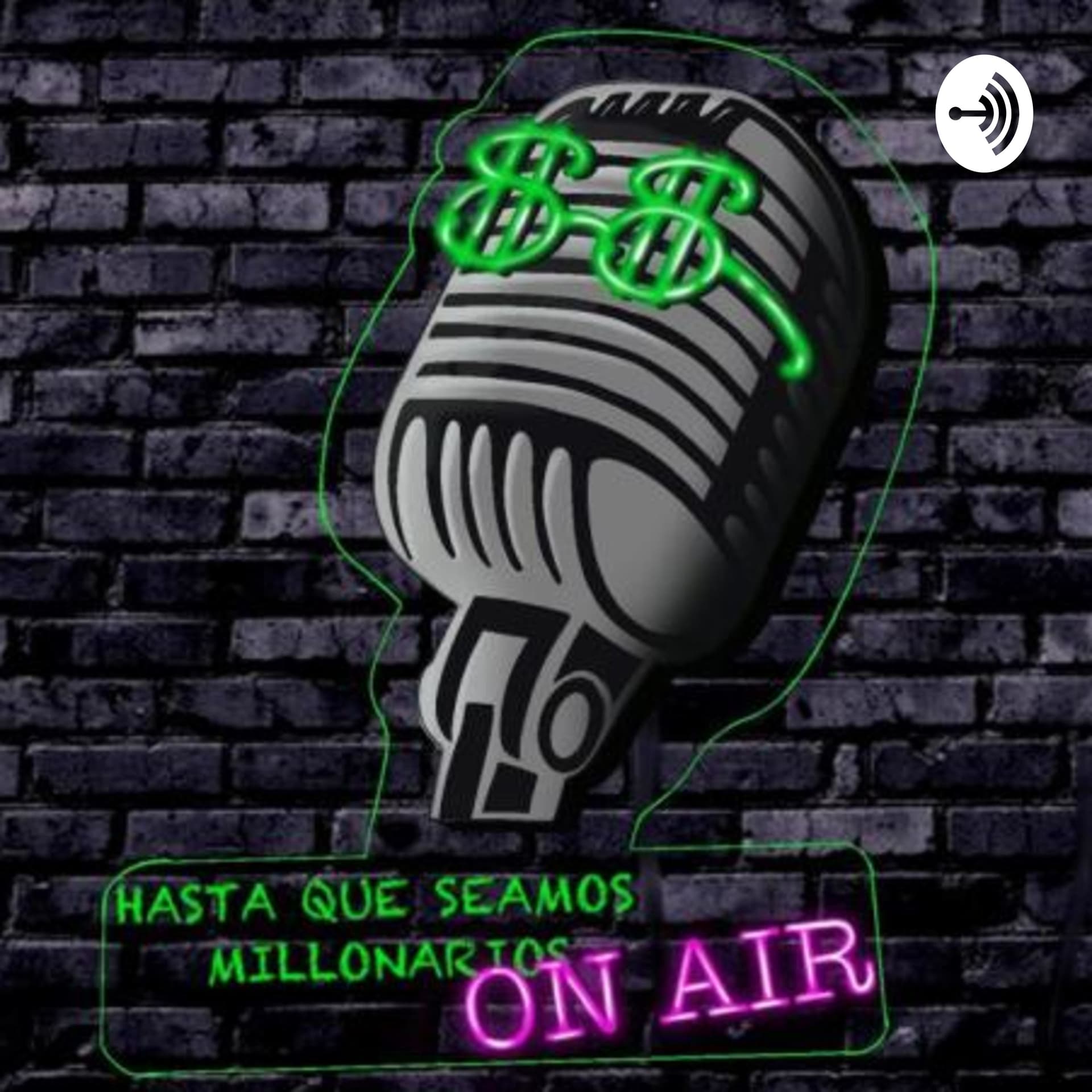 Hasta Que Seamos Millonarios