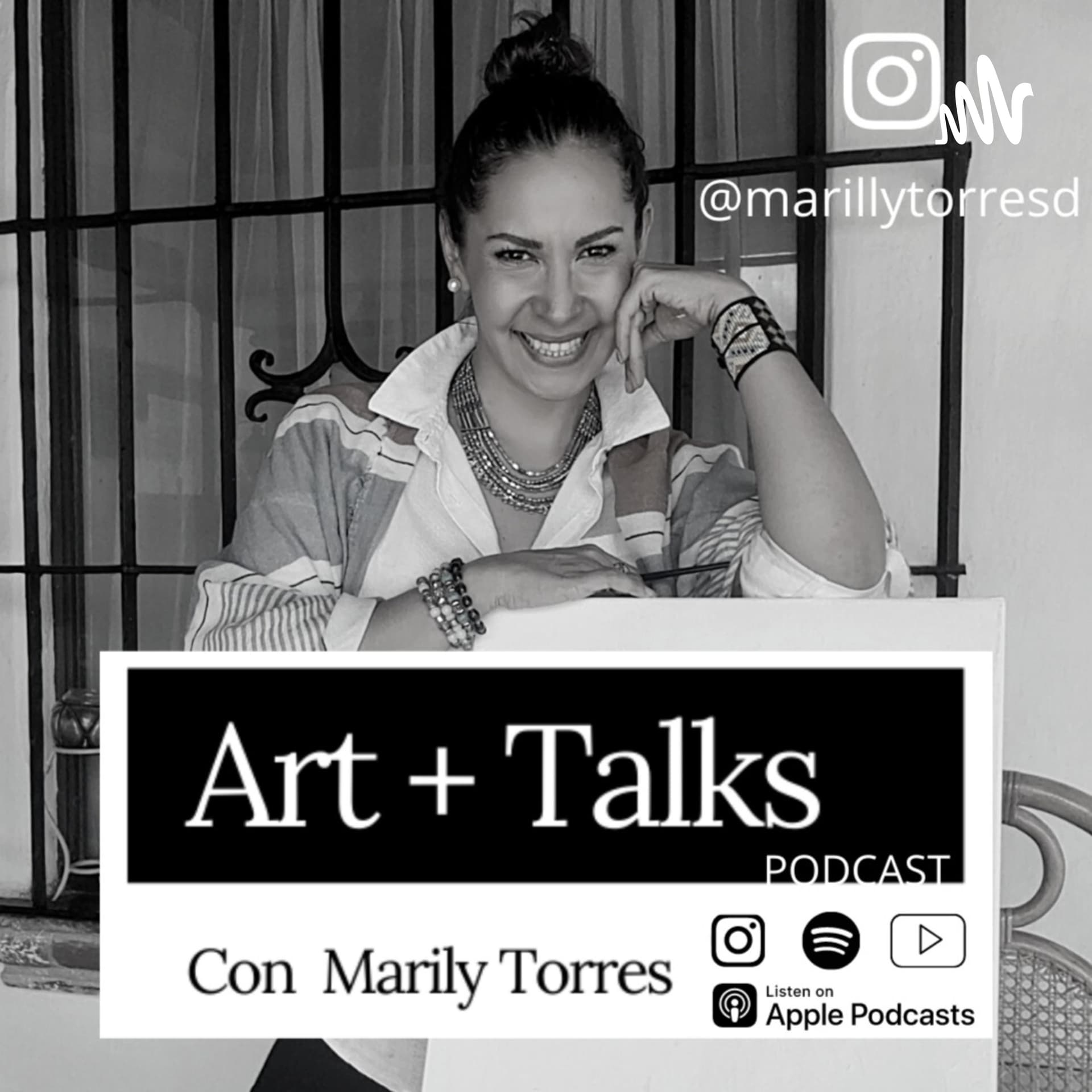 ART + TALKS podcast con Marily Torres (Charlas de ARTE) - Podcasts