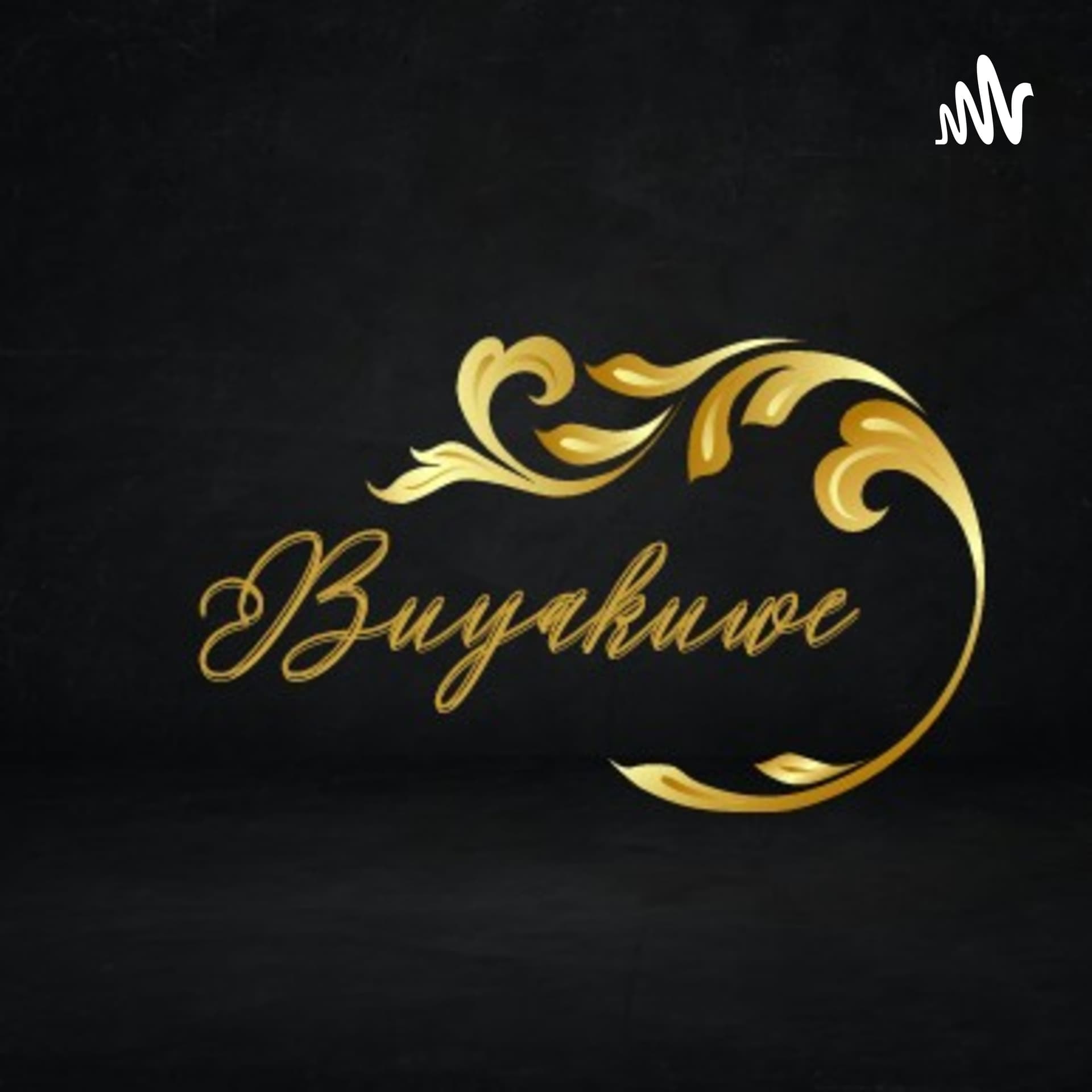 Buyakuwe - Return To Yourself - Podcasts