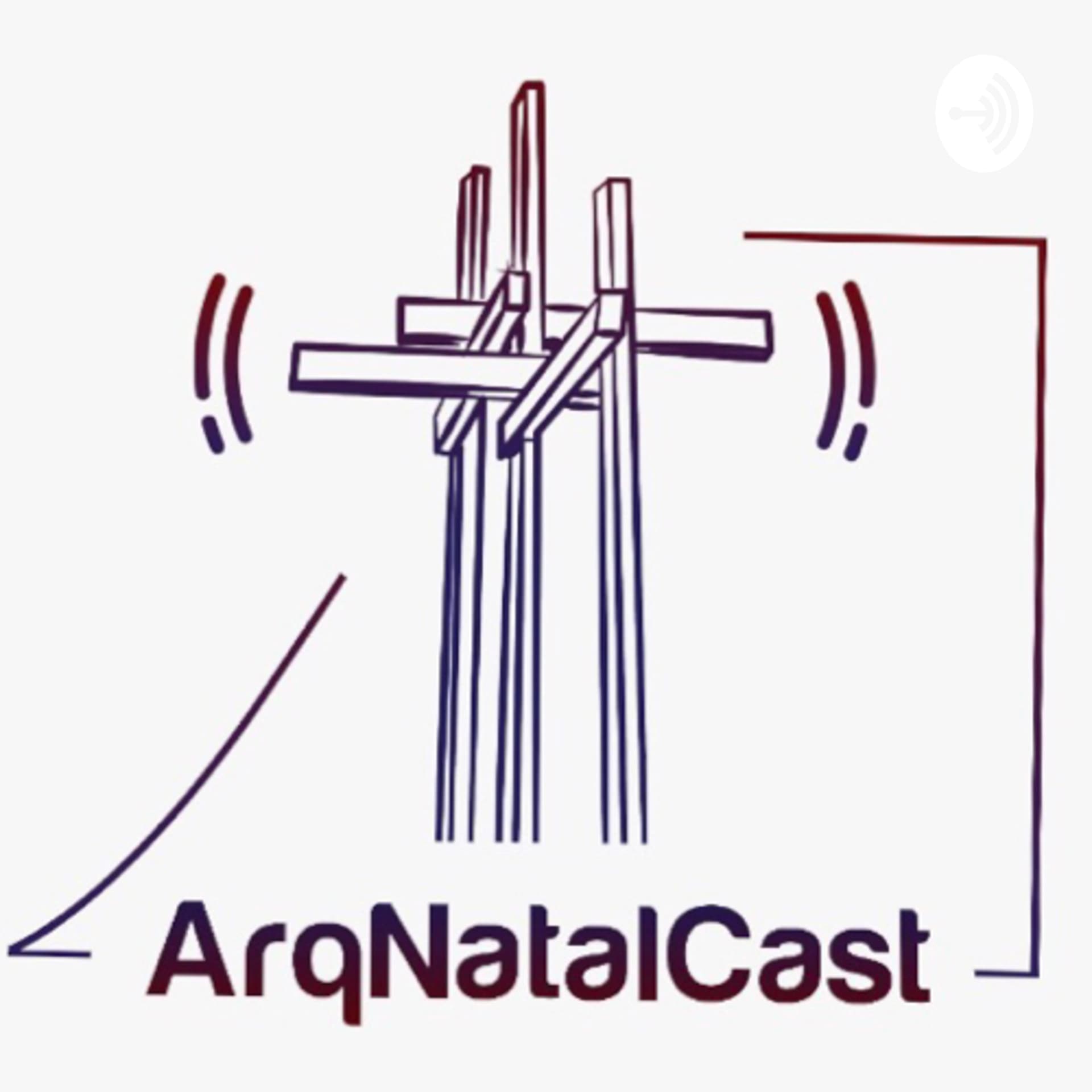 ArqNatalCast - Podcasts