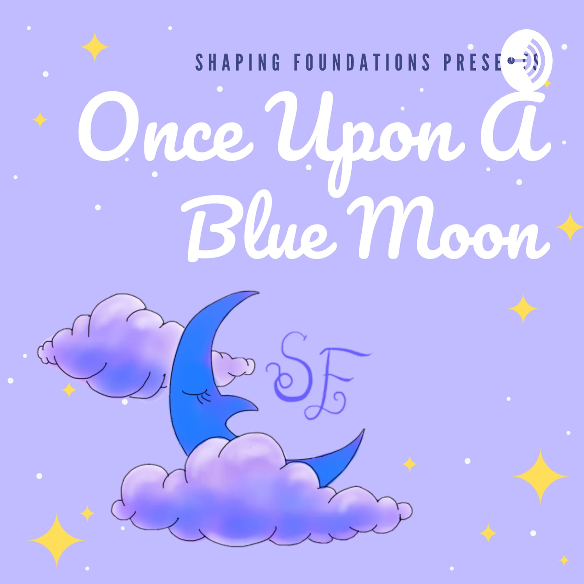 Once Upon A Blue Moon - Podcasts