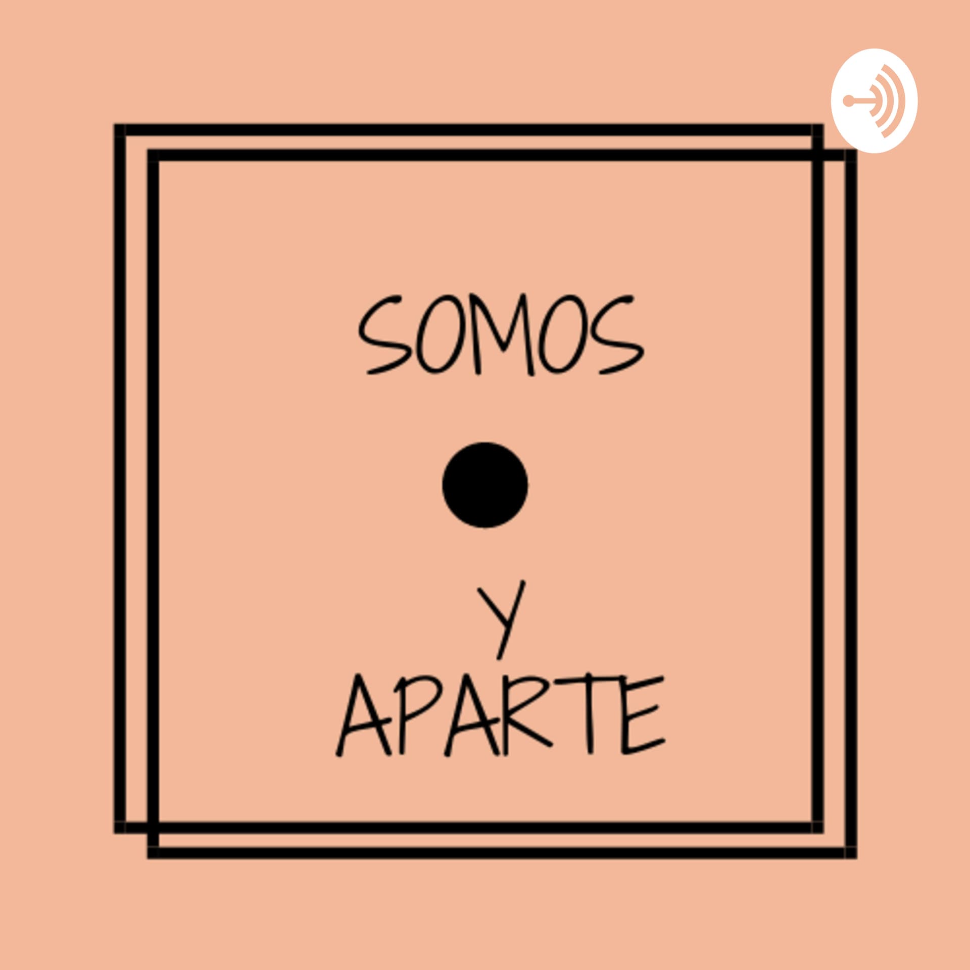 Somos punto y aparte - Podcasts