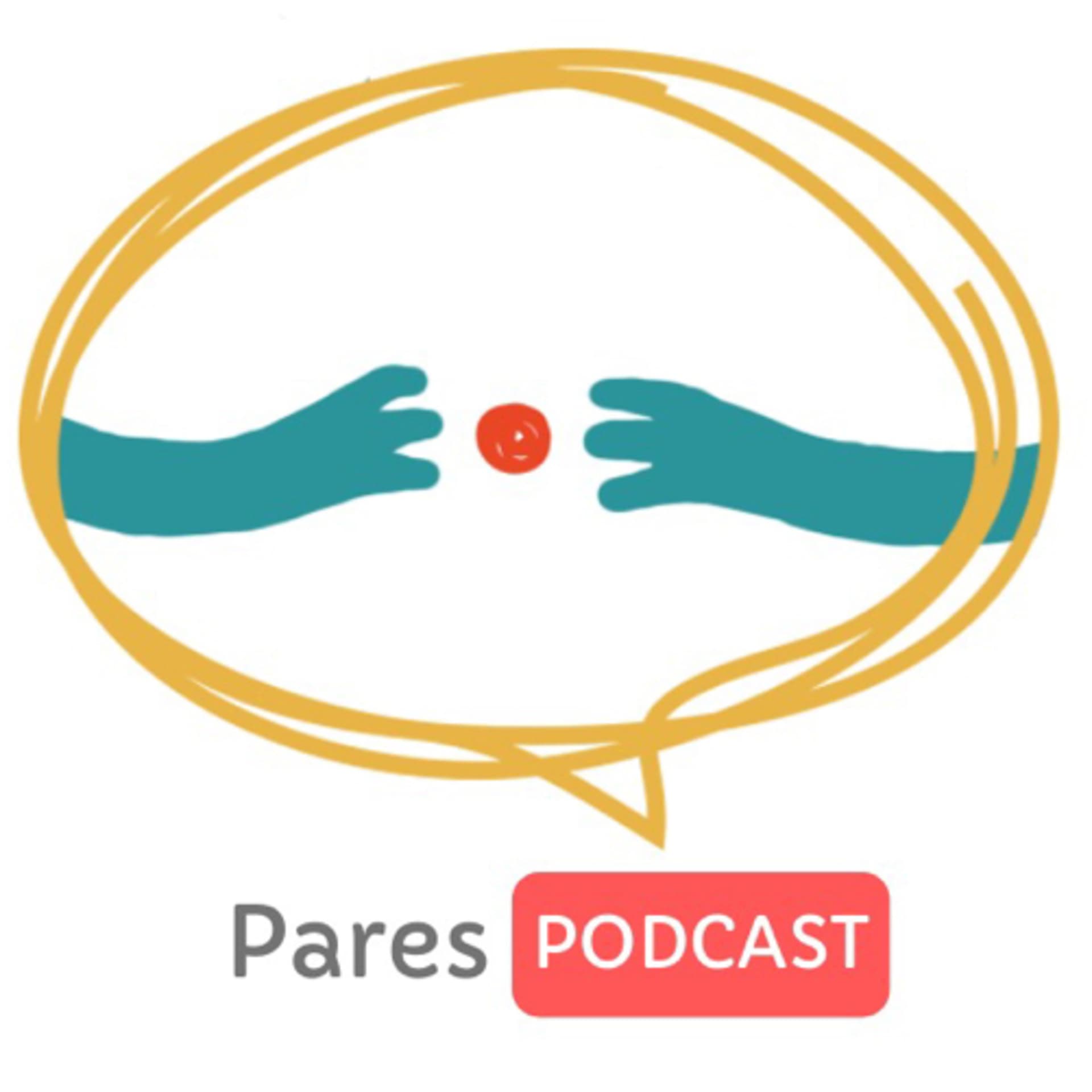 Pares Podcast - Podcasts