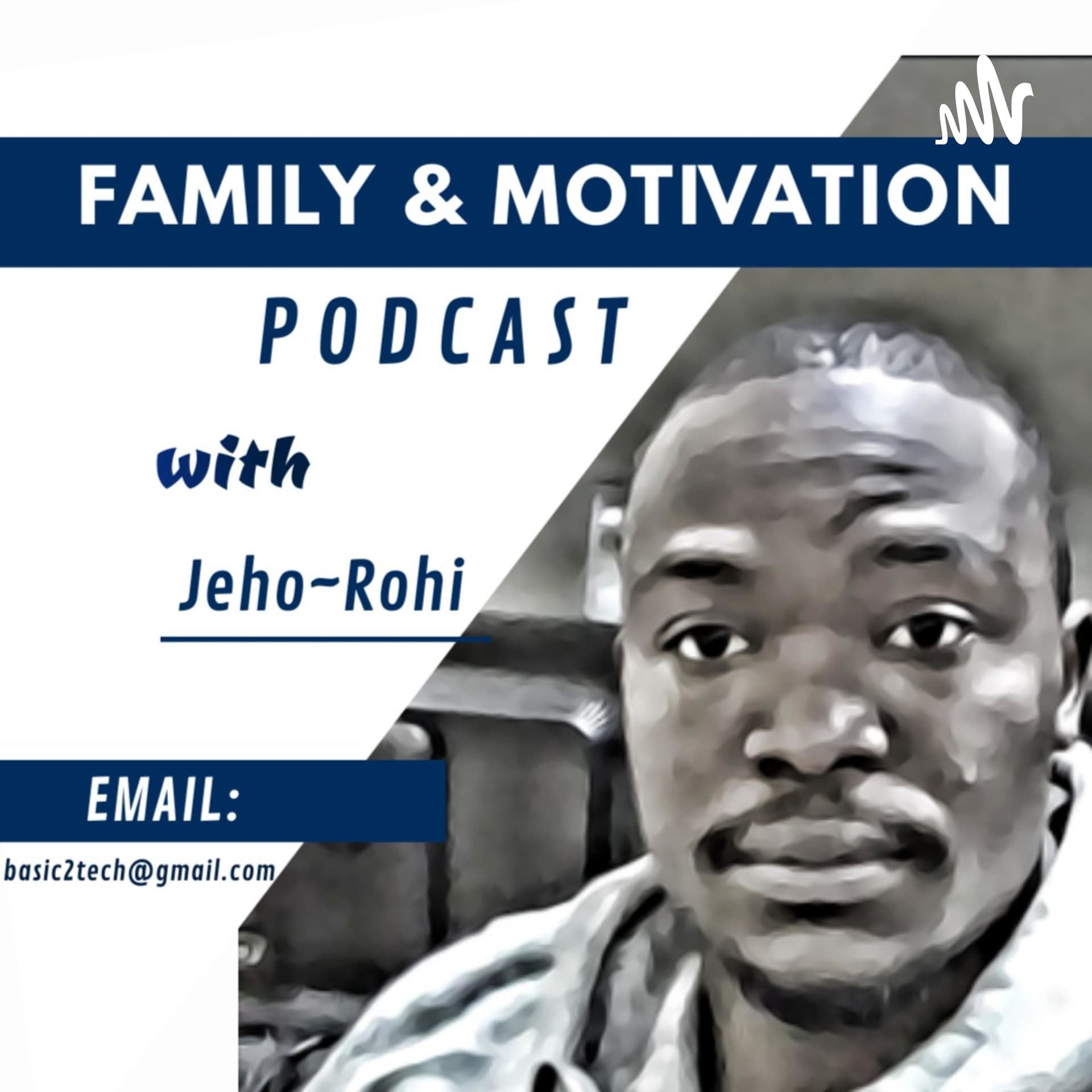 Family and Motivation Podcast - Podcasty