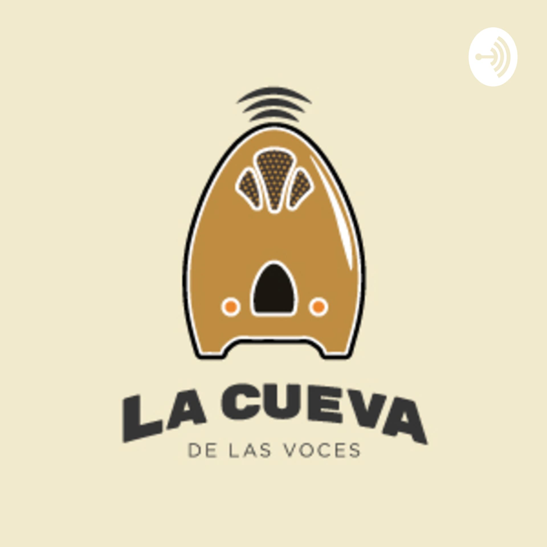 La Cueva de las Voces - Podcasts
