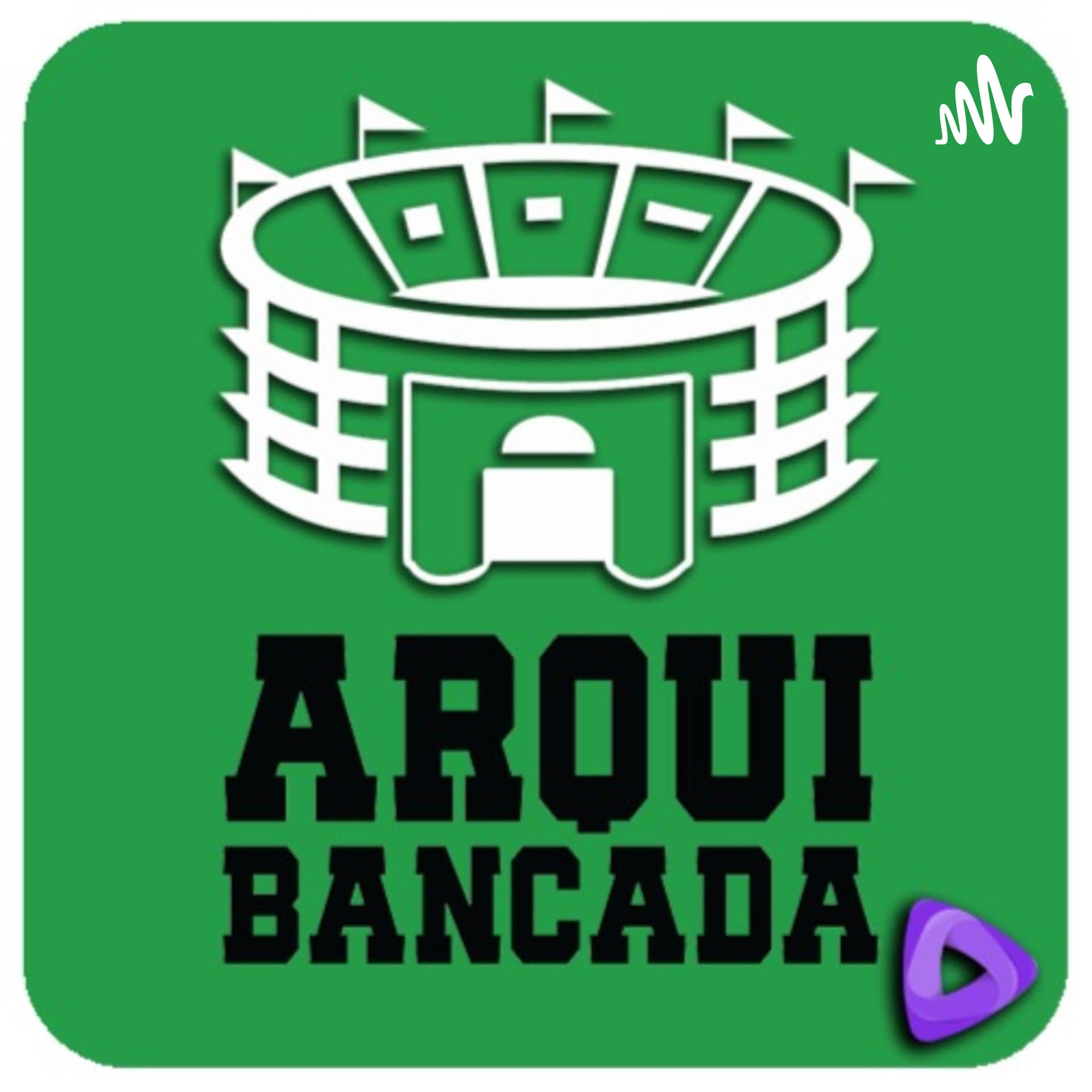 Arquibancada - Podcasts
