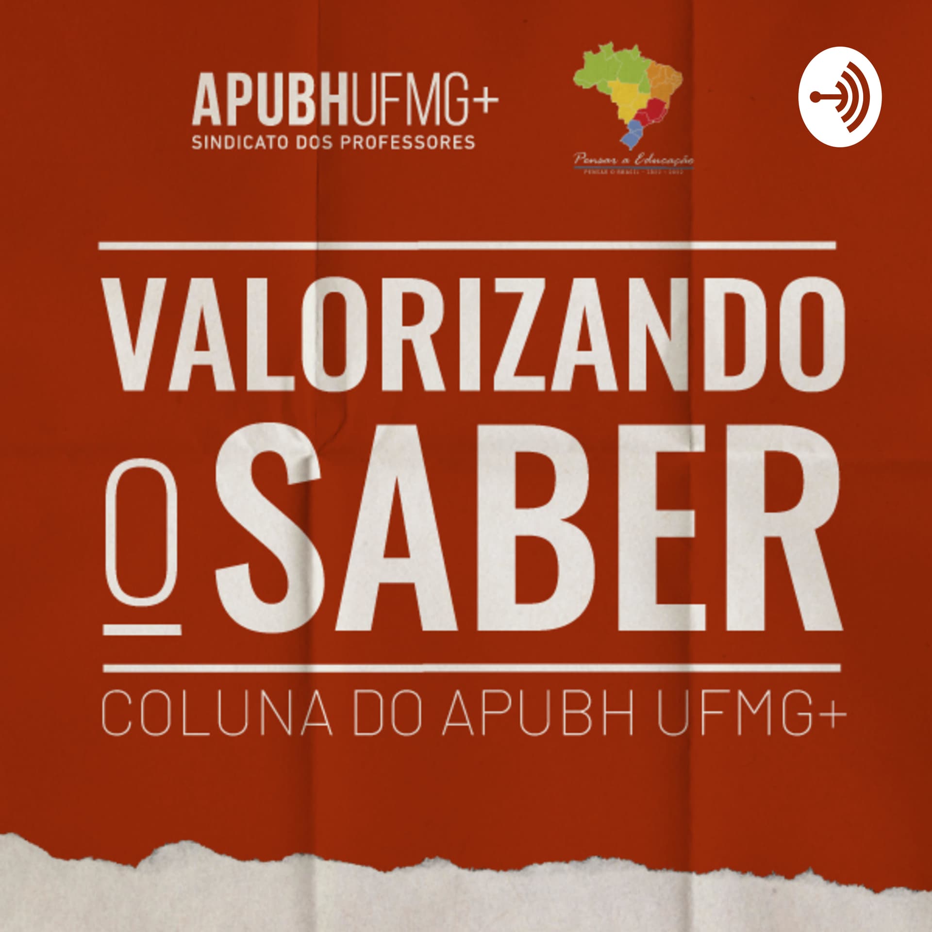 Valorizando o Saber - APUBH+ - Podcasts