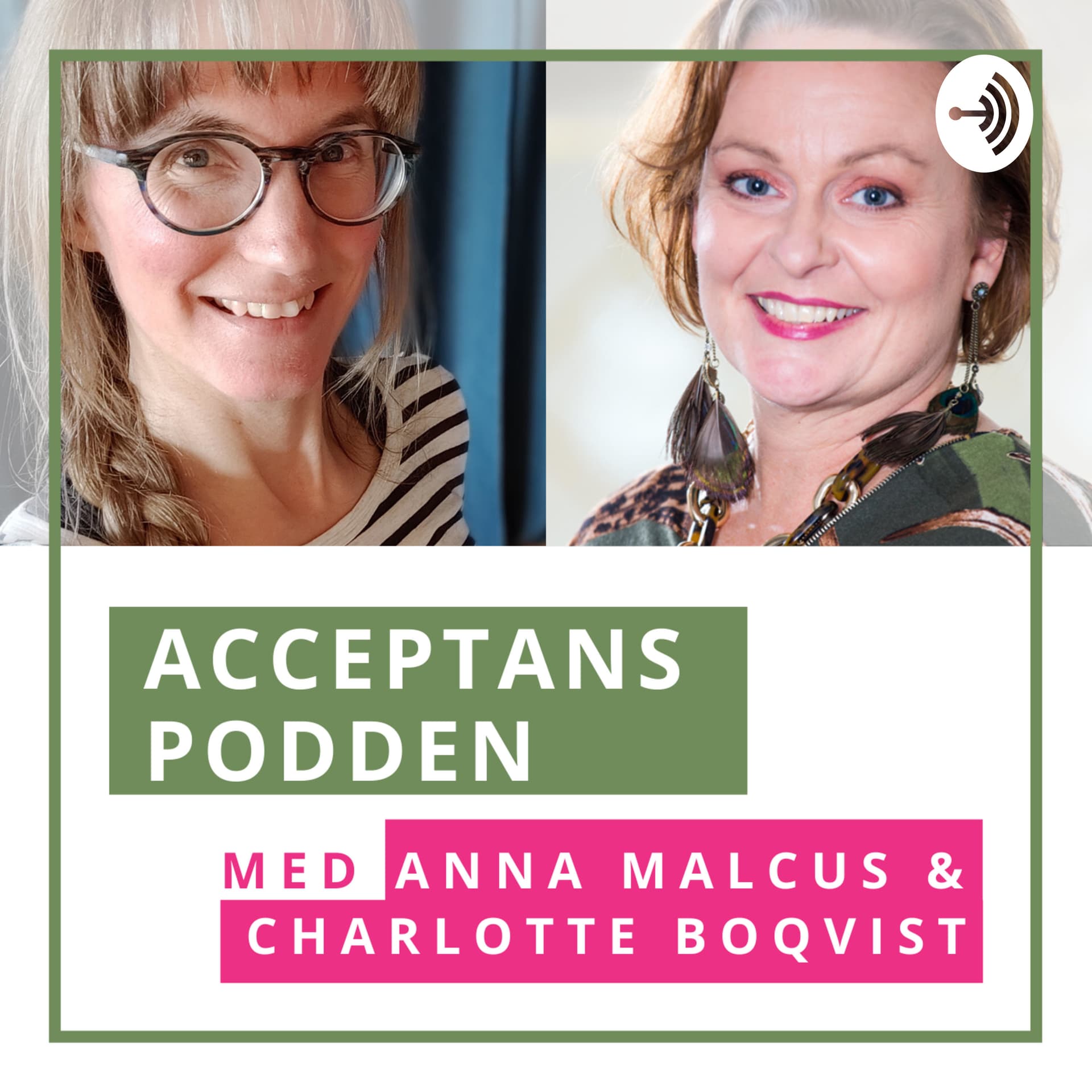Acceptanspodden - Podcasts