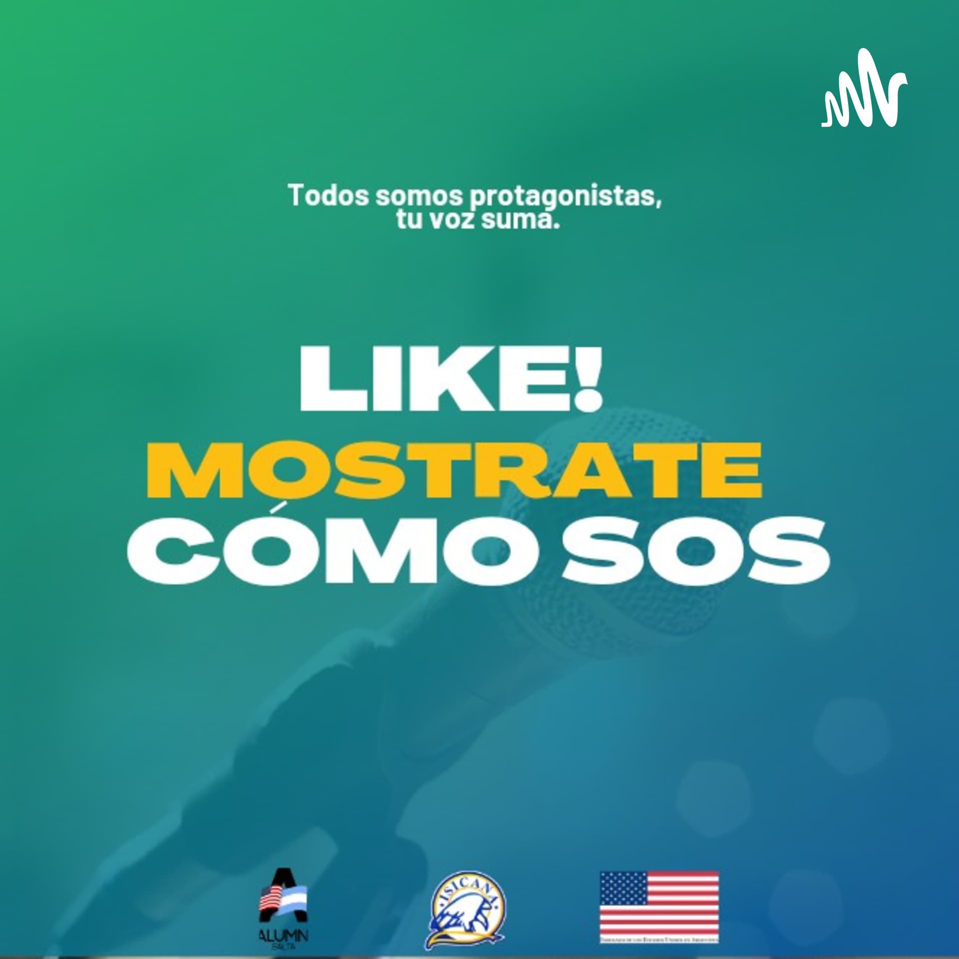 LIKE! Mostrate como sos. - Podcasts