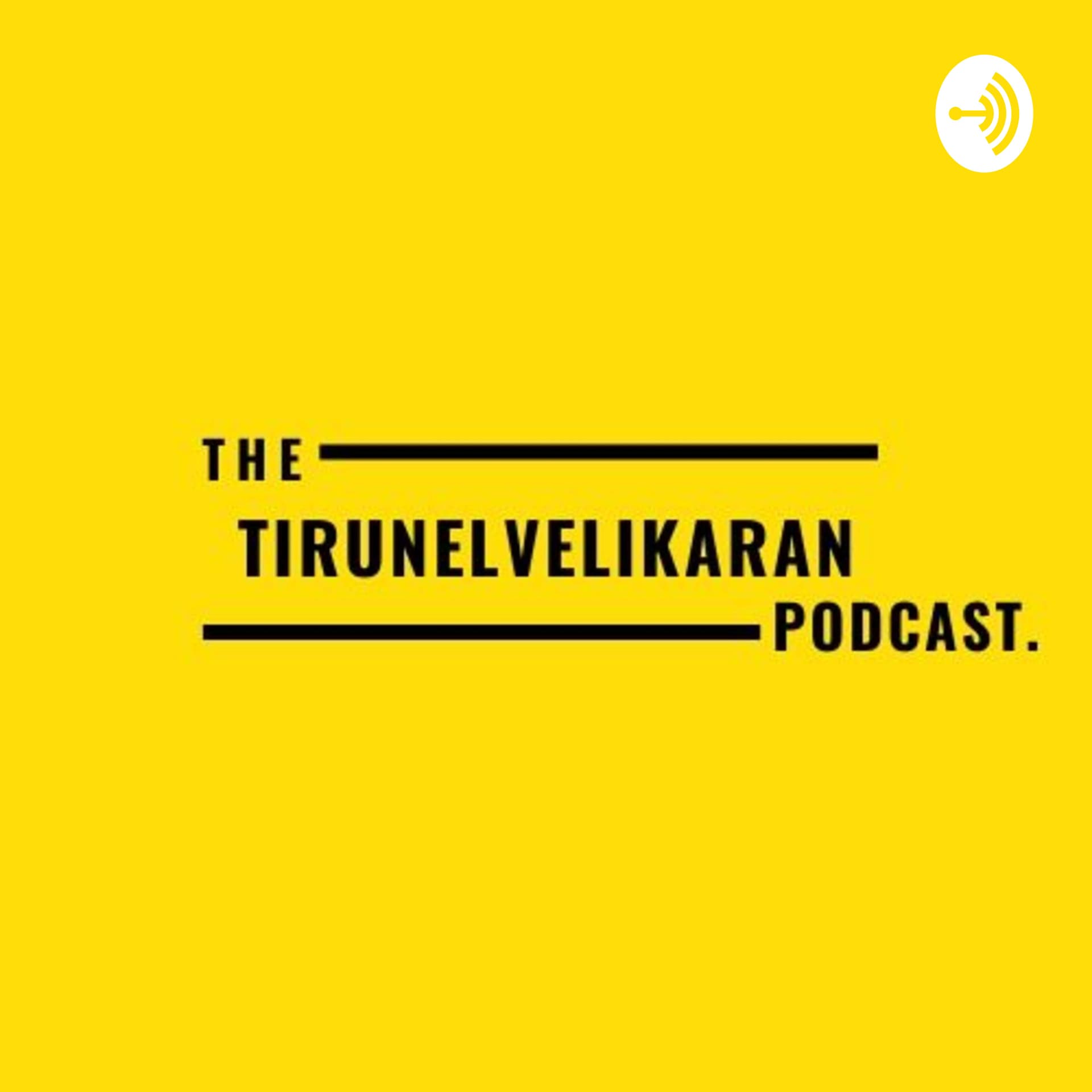 Tirunelvelikaran - Podcasts