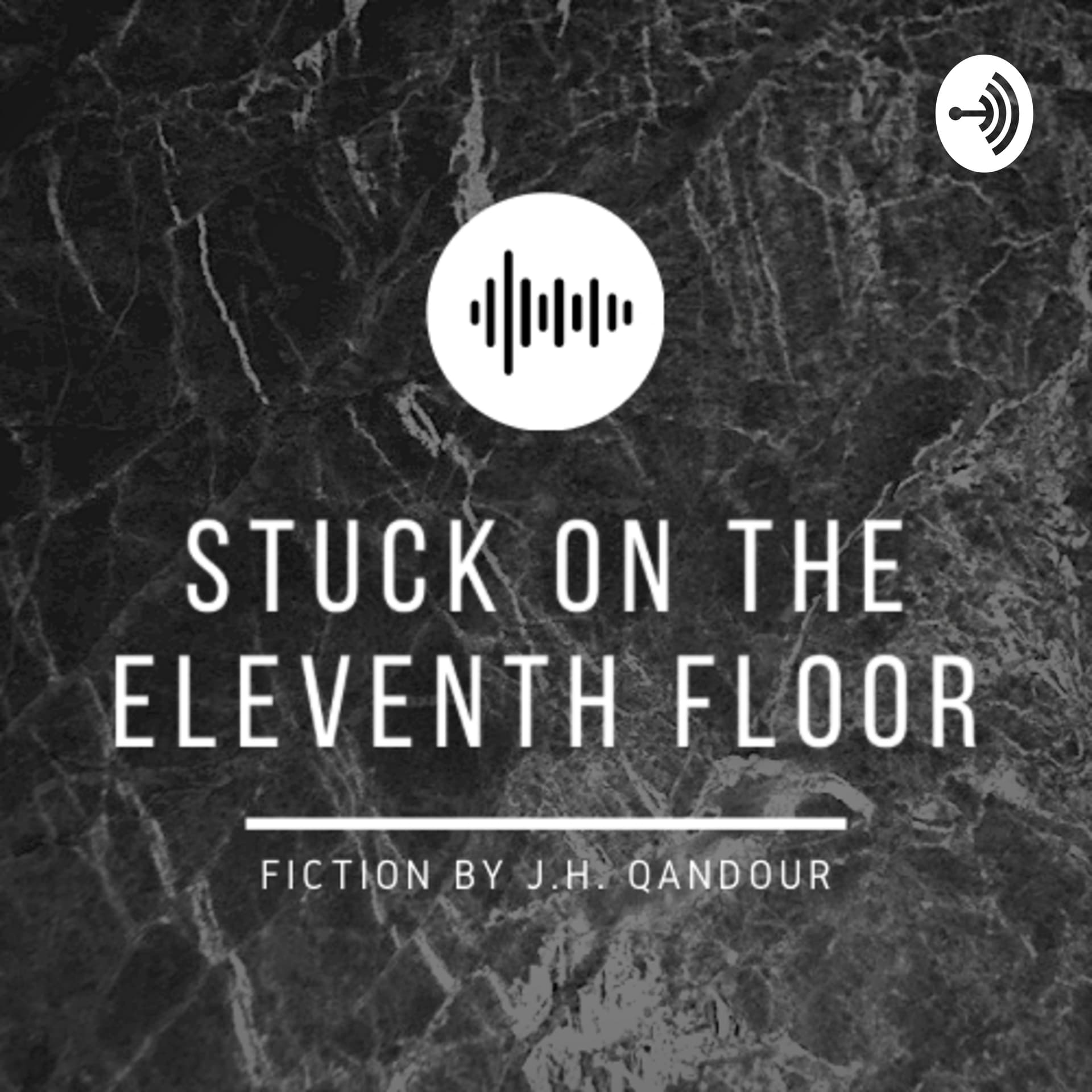 Stuck on the Eleventh Floor - Podcasts