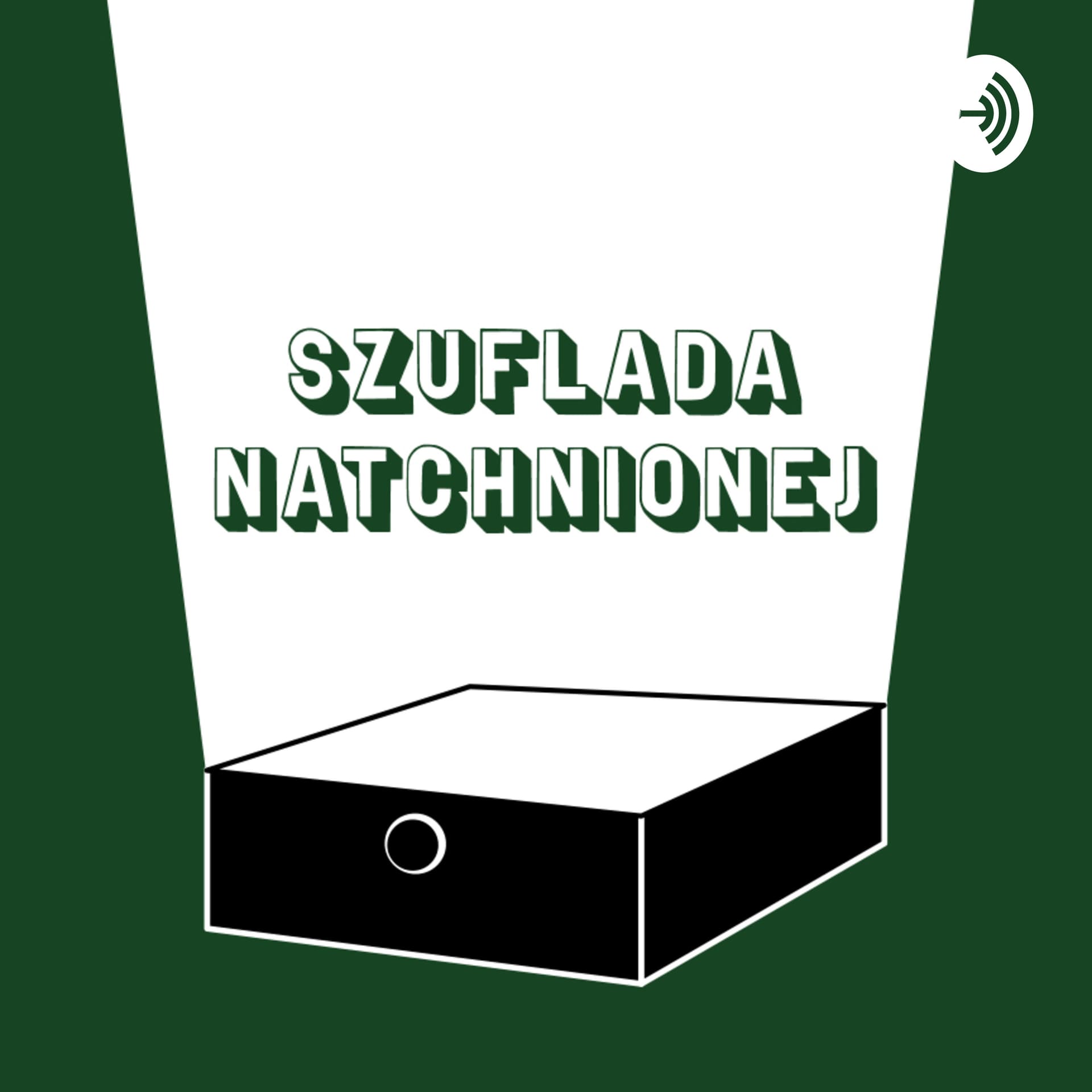 Szuflada Natchnionej - Podcasts