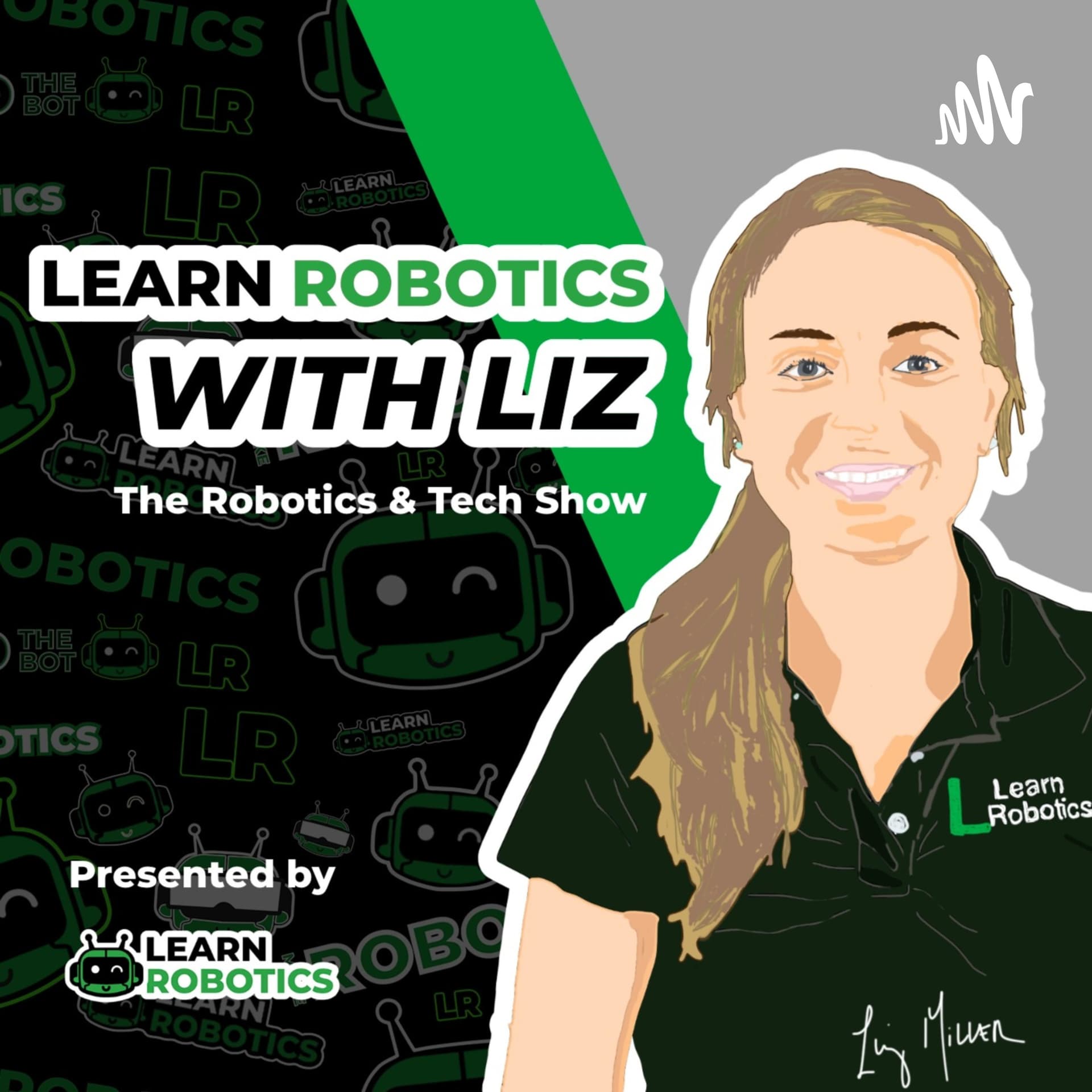 Learn Robotics with Liz - Podcast