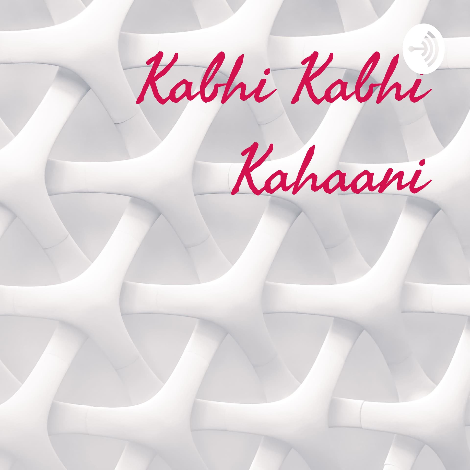 Kabhi Kabhi Kahaani - Podcasts