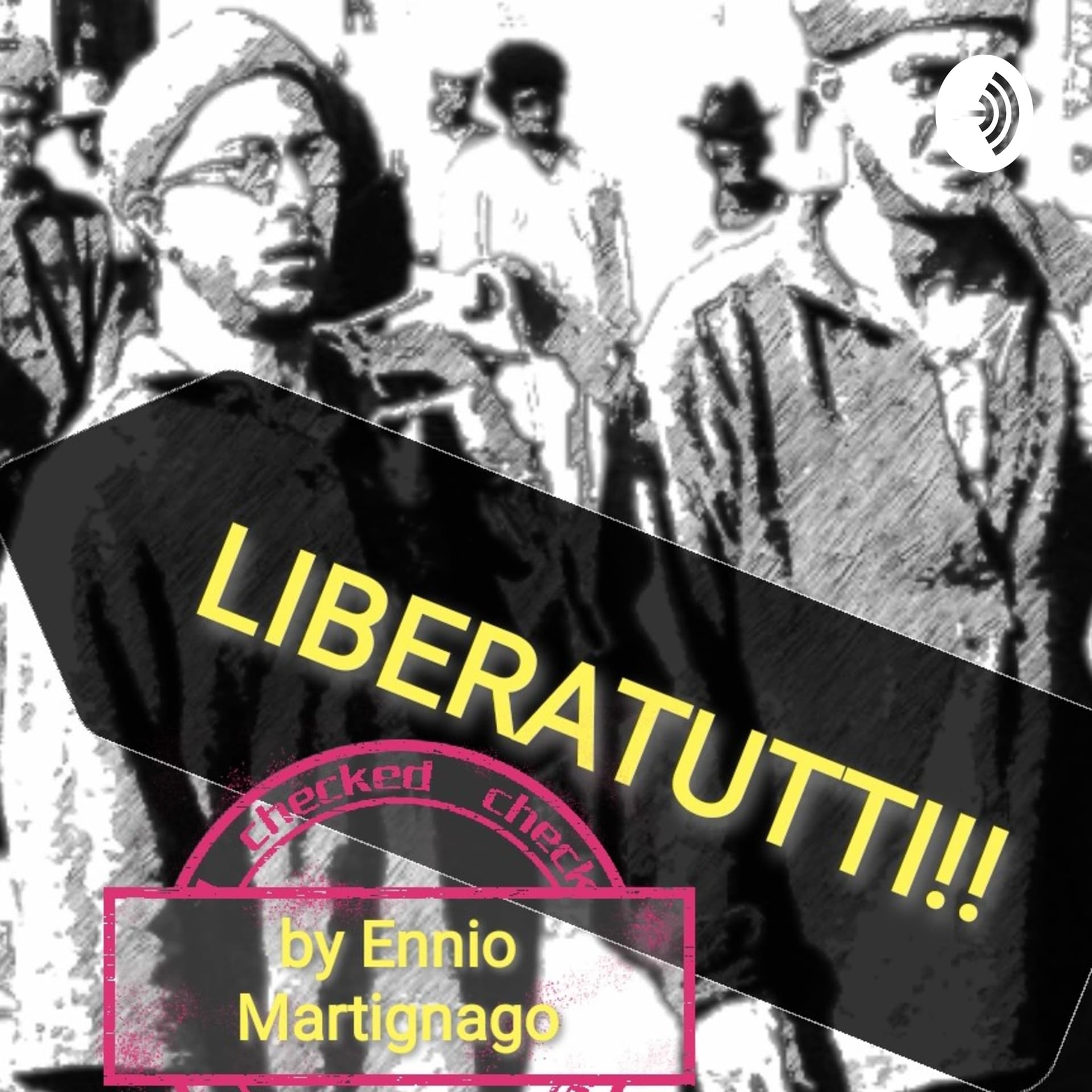 Liberatutti - Podcasts