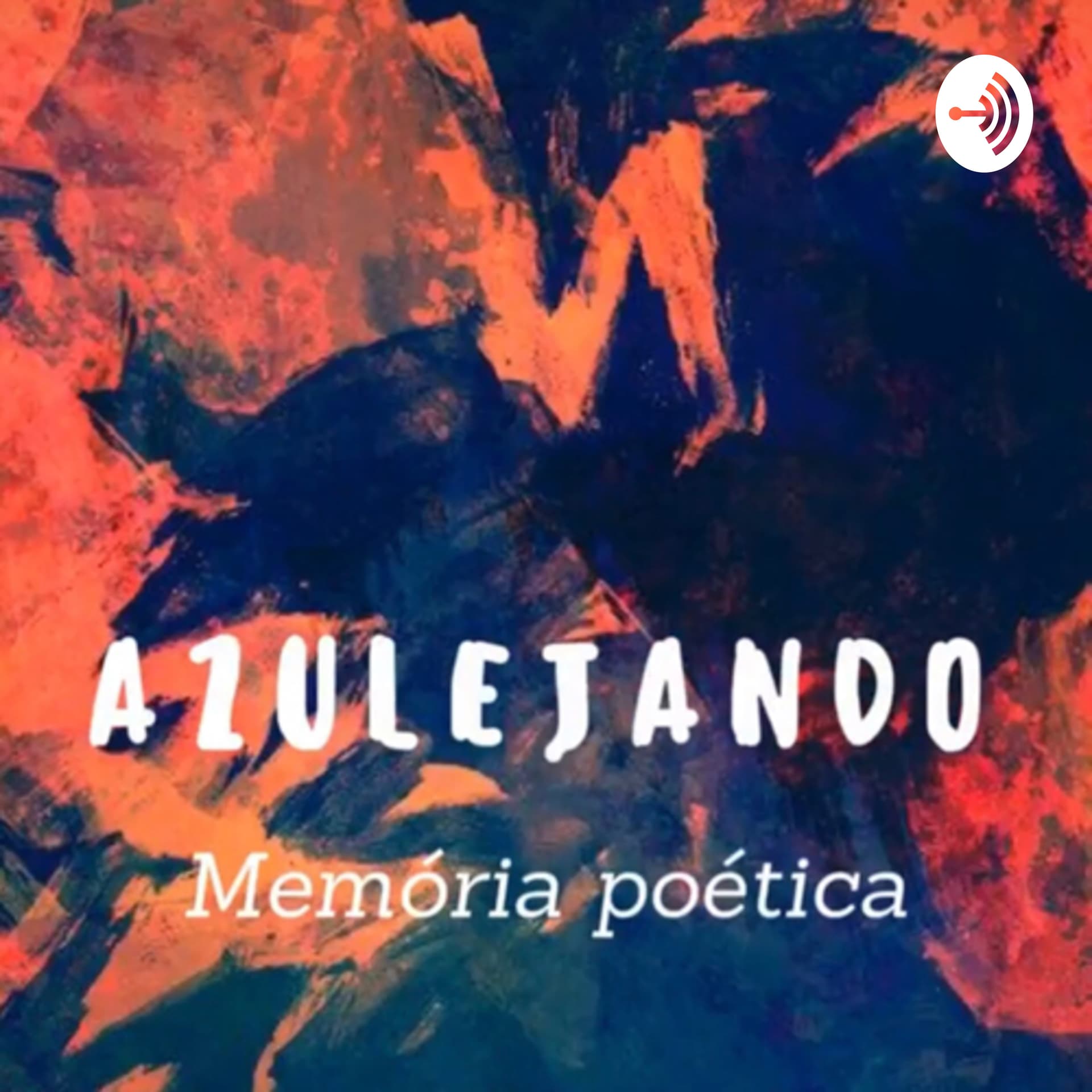 Azulejando - Podcasts